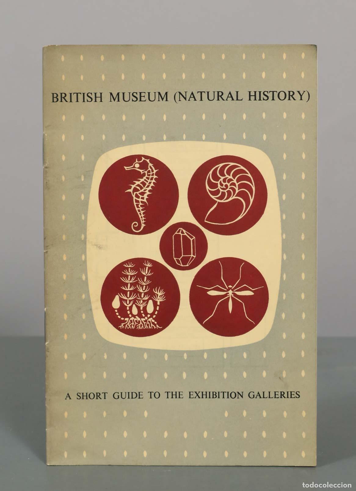 Libros de segunda mano: British Museum (Natural History) - A Short Guide to the Exhibition Galleries