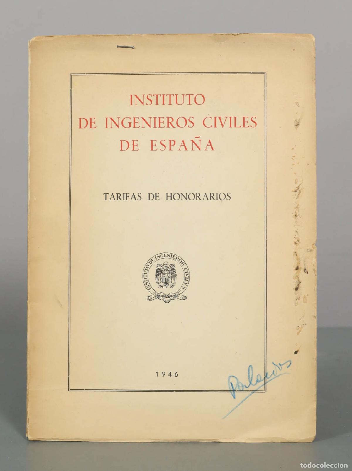 Libros de segunda mano: Tarifas de honorarios - Instituto de Ingenieros Civiles de Espa&ntilde;a