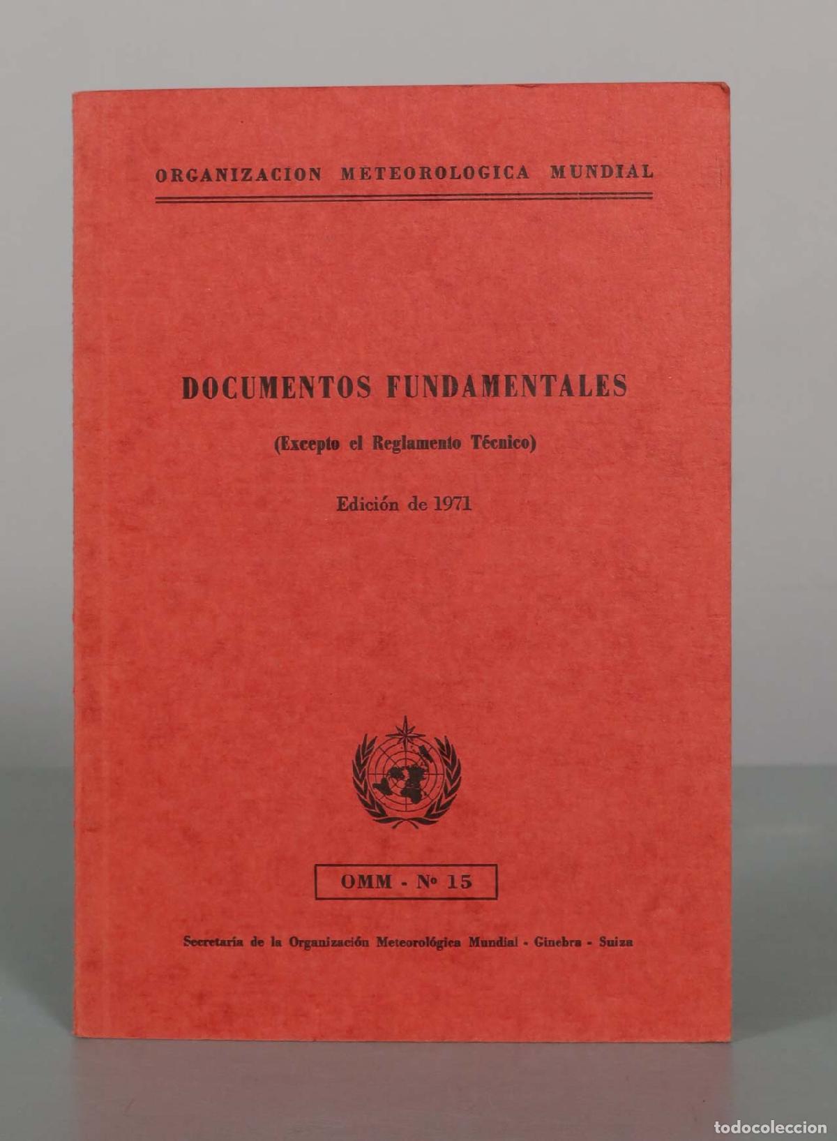 Libros de segunda mano: Documentos Fundamentales (Excepto el Reglamento T&eacute;cnico) - Organizaci&oacute;n Meteorol&oacute;gica Mundial