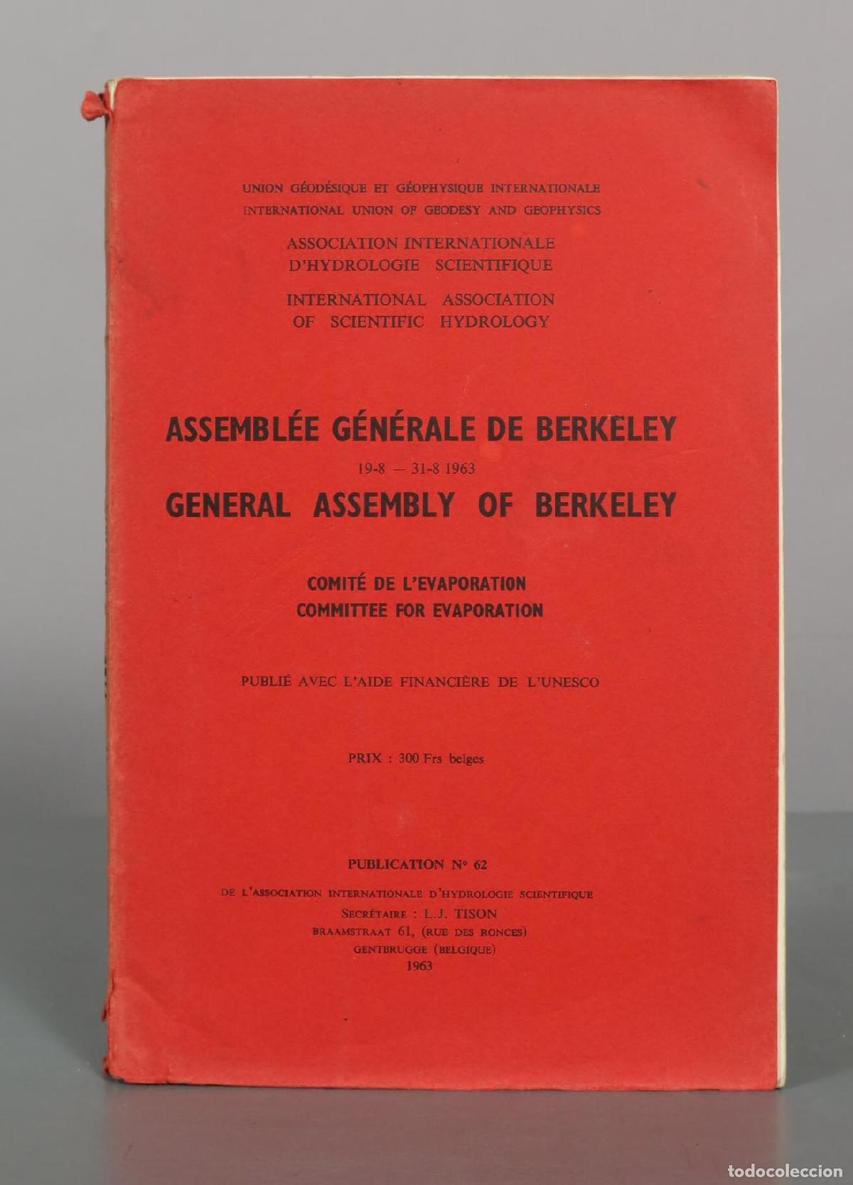 Libros de segunda mano: Assembl&eacute;e G&eacute;n&eacute;rale de Berkeley: Comit&eacute; de l&acute;Evaporation = General Assembly of Berkeley: Committee fo - Foto 1