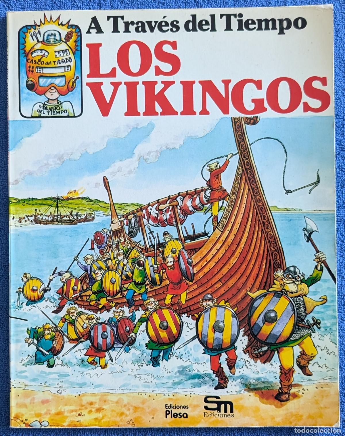 Libros de segunda mano: Los Vikingos - A trav&eacute;s del Tiempo - Plesa - Ediciones SM