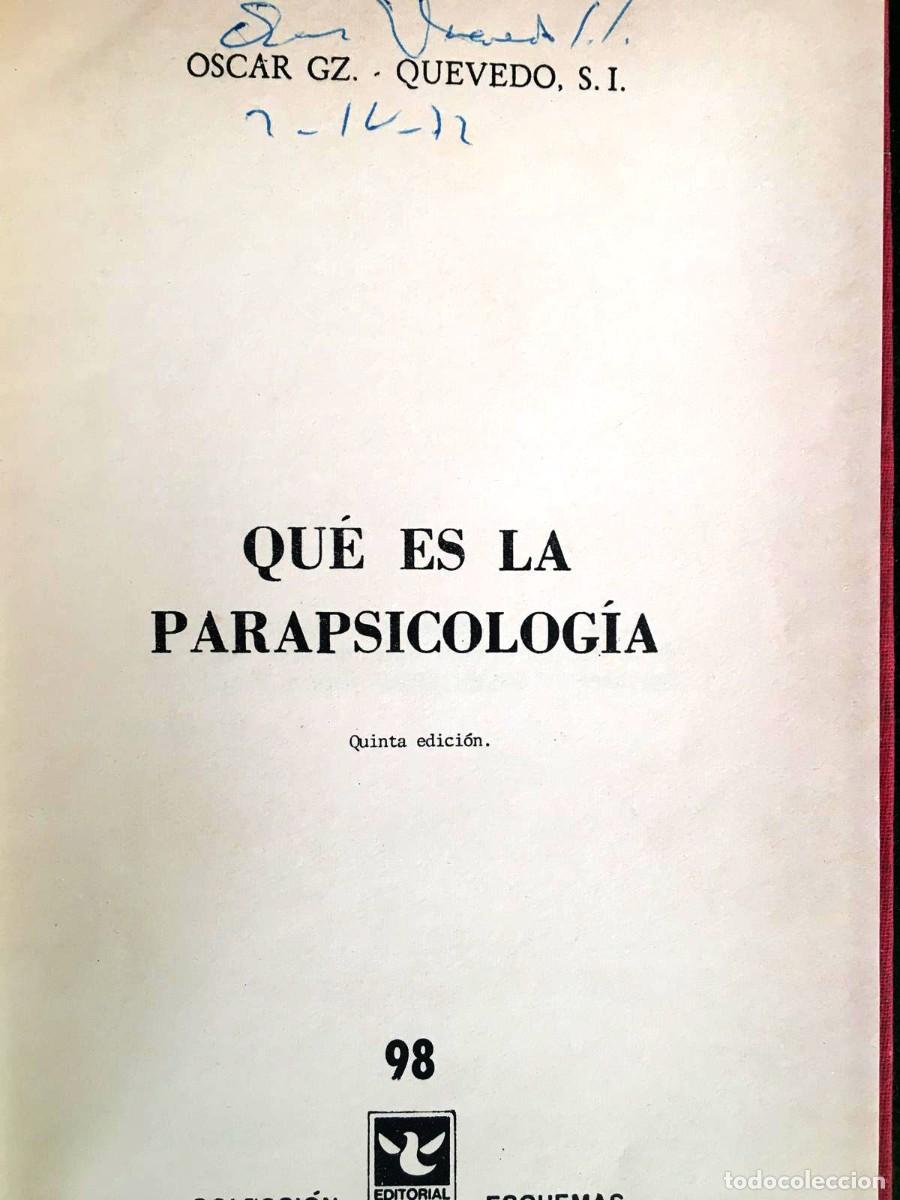 Libros de segunda mano: Libro Qu&eacute; es la parapsicolog&iacute;a con aut&oacute;grafo de &Oacute;scar Gonz&aacute;lez Quevedo