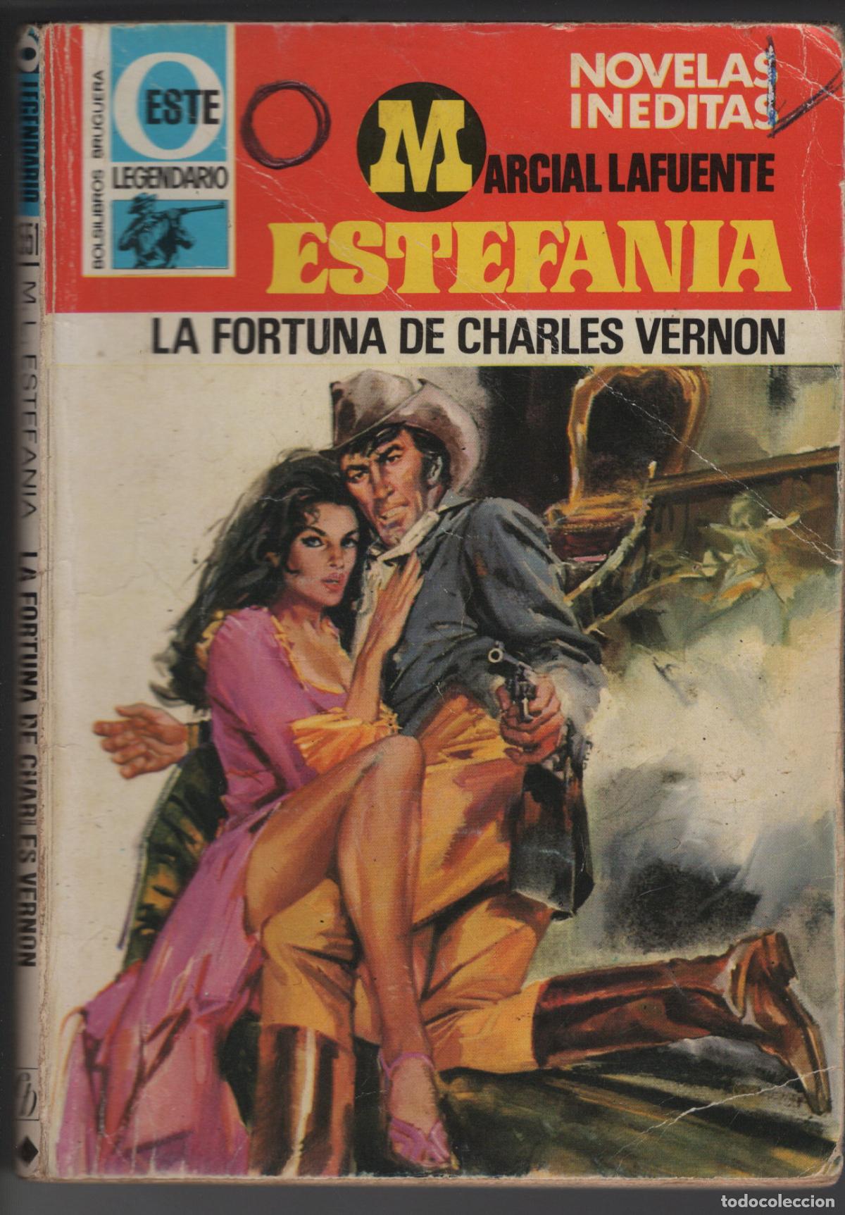 Libros de segunda mano: LEGENDARIO OESTE 551 - LA FORTUNA DE CHARLES VERNON - ESTEFANIA - BOLSILIBRO BRUGUERA