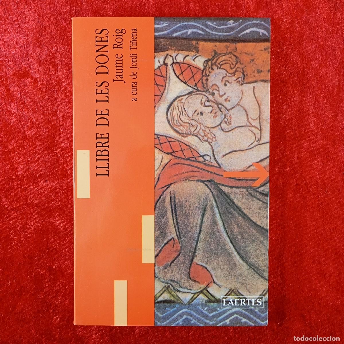 Libros de segunda mano: LLIBRE DE LES DONES - JAUME RIUG - EDITORIAL LAERTES - 1999 / 139