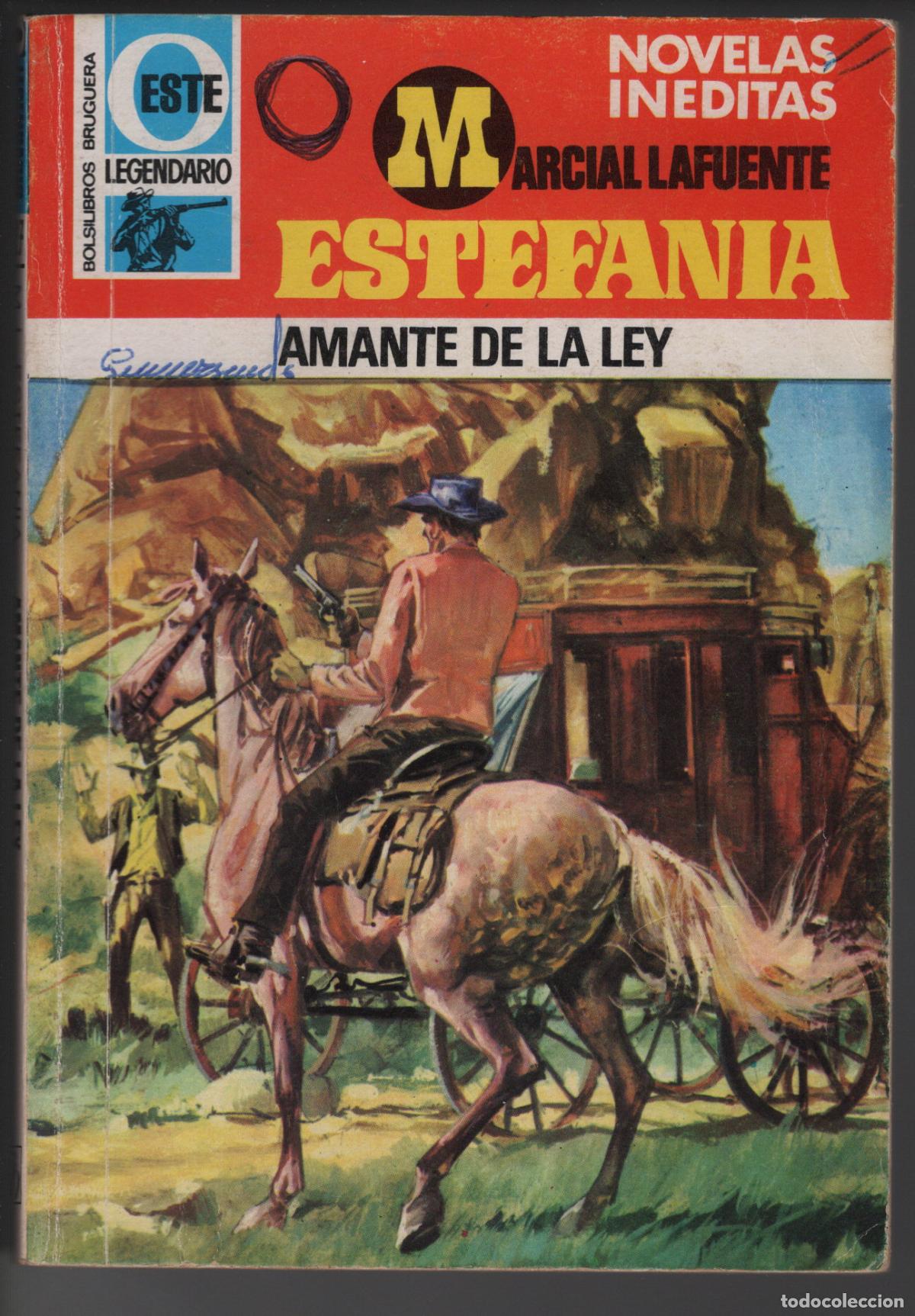 Libros de segunda mano: OESTE LEGENDARIO 527 - AMANTE DE LA LEY - ESTEFANIA - BOLSILIBRO BRUGUERA