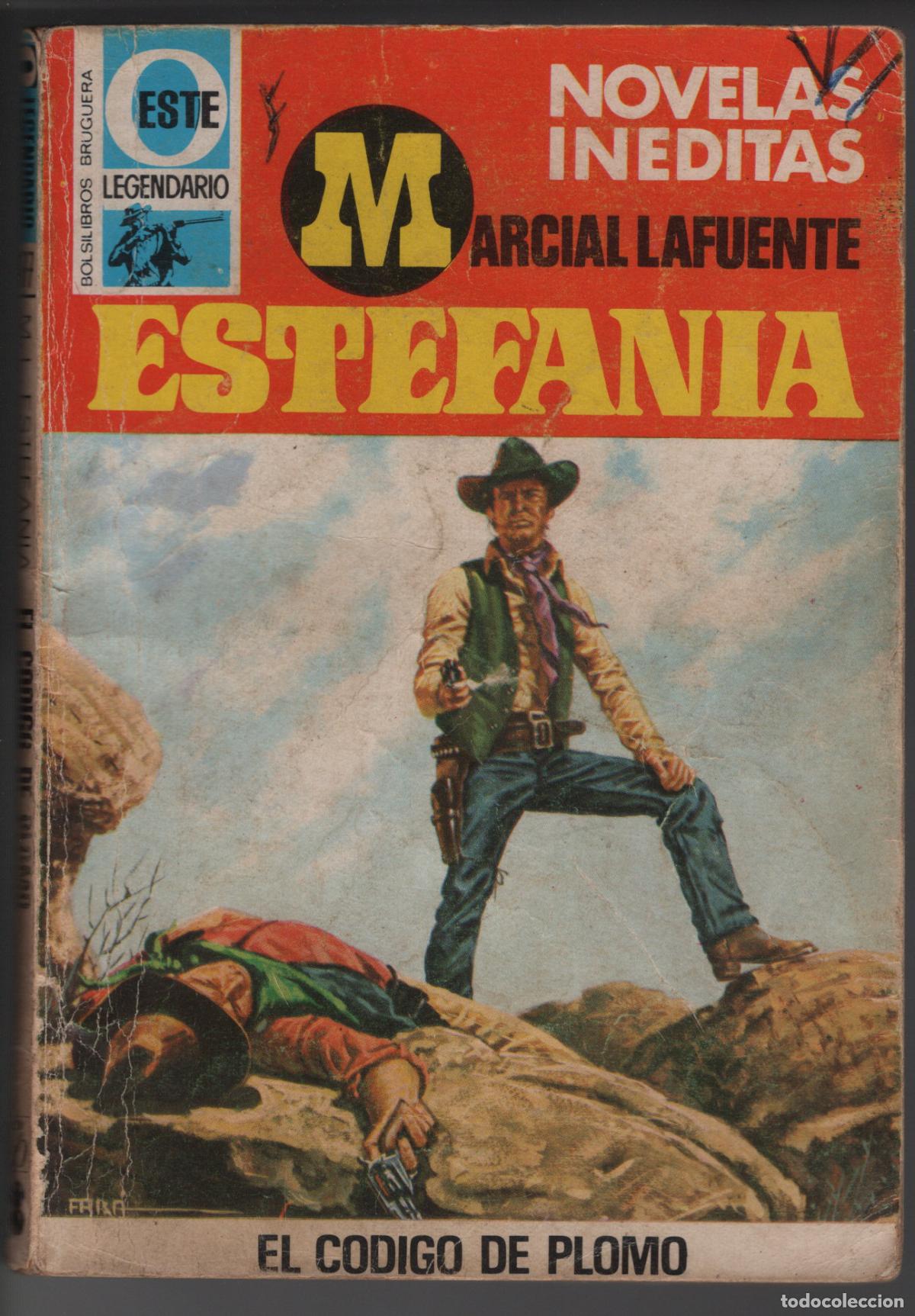Libros de segunda mano: OESTE LEGENDARIO 477 - EL CODIGO DE PLOMO - ESTEFANIA - BOLSILIBRO BRUGUERA