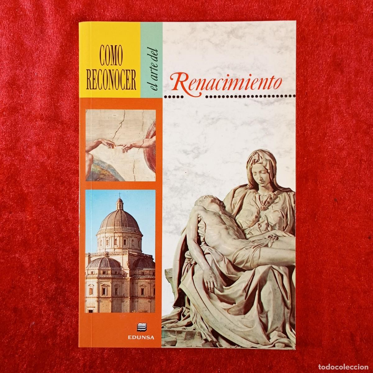 Libros de segunda mano: COMO RECONOCER EL ARTE DEL RENACIMIENTO - FLAVIO CONTI - EDUNSA - 1994 / 144