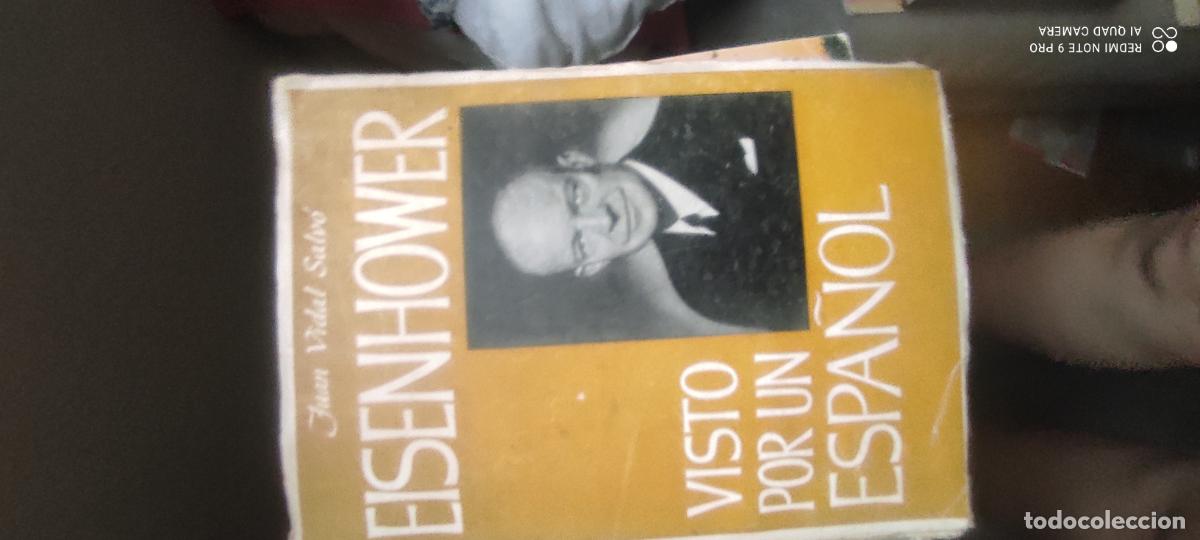 Livres d'occasion: Eisenhower visto por un espa&ntilde;ol - Juan Vidal Salv&oacute;
