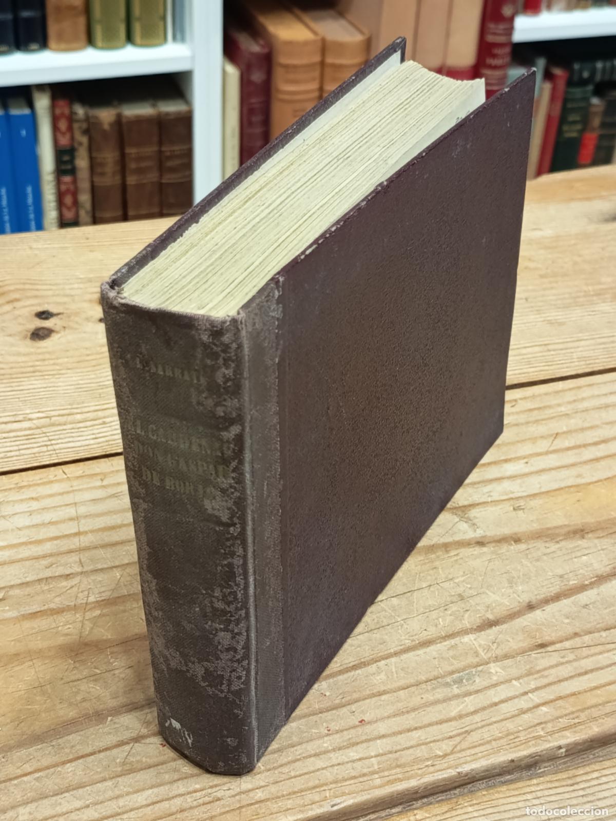Libros de segunda mano: (MECANOSCRITO) LUIS SERRATE ARRUEBO. El Cardenal Don Gaspar de Borja y embajadas en Roma (1580-1645)