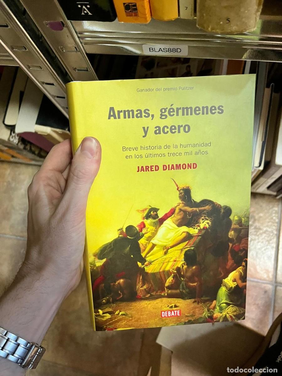 Libros de segunda mano: BLAS88D &ndash; Jared Diamond, Armas, g&eacute;rmenes y acero. Breve historia de la humanidad en los &uacute;ltimos trec