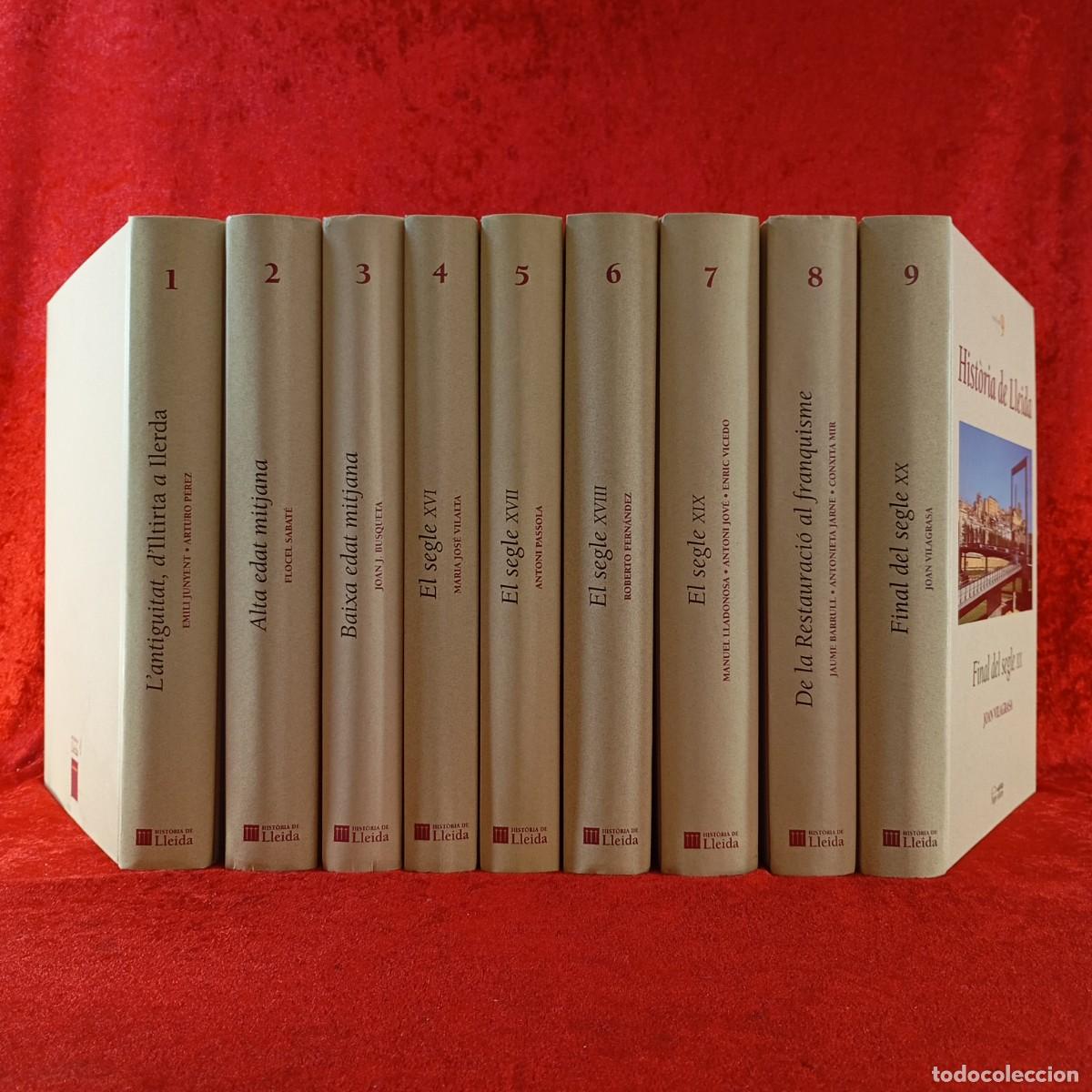 Libros de segunda mano: HISTORIA DE LLEIDA - PAG&Egrave;S EDITORS - EMILI JUNYENT, ARTURO P&Eacute;REZ... - LOTE 9 TOMOS - VER FOTOS / 179