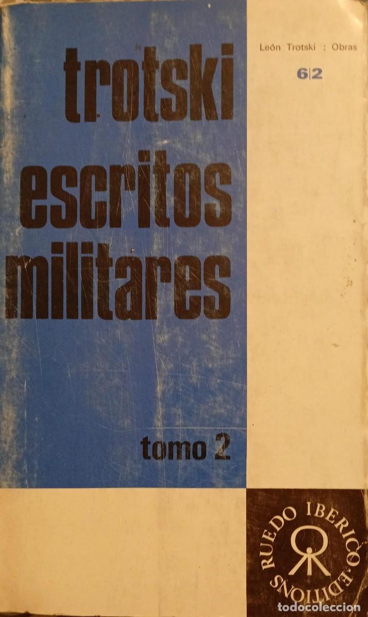 Libros de segunda mano: Trotsky escritos militares vol. 2&ordm;