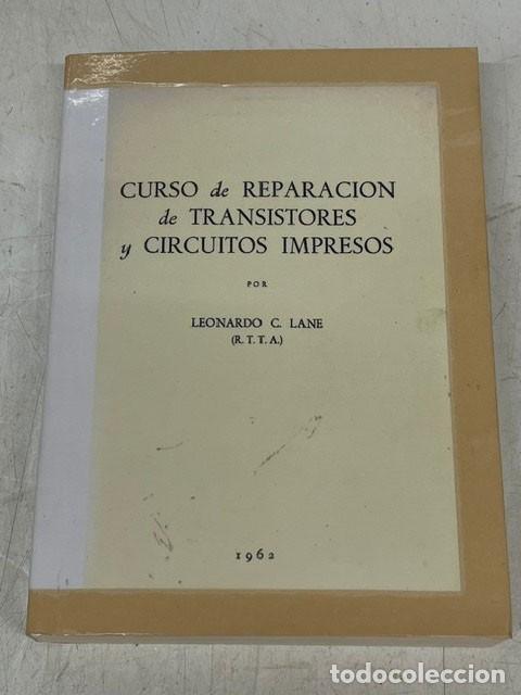 Libros de segunda mano: Curso de reparacion de transistores y circuitos impresos