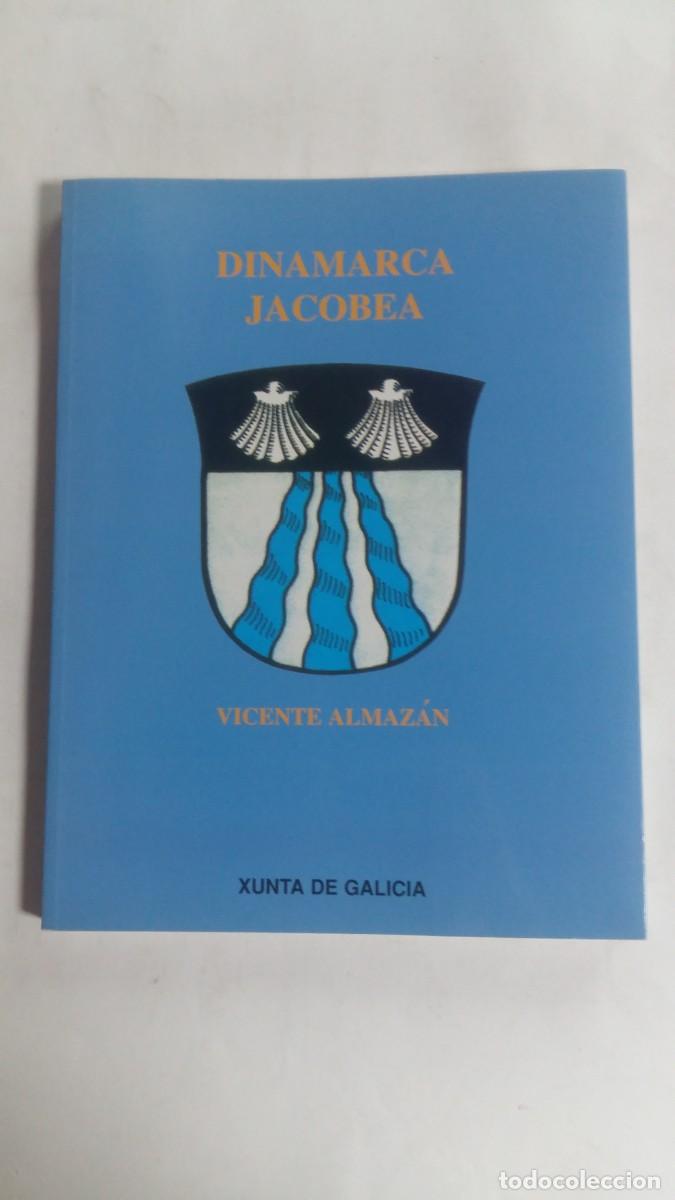 Libros de segunda mano: Dinamarca Jacobea, Vicente Almaz&aacute;n, Xunta de Galicia
