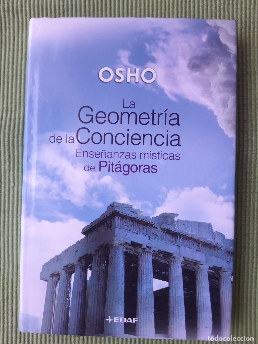 Libros de segunda mano: LA GEOMETRIA DE LA CONCIENCIA. OSHO. EDAF 2007