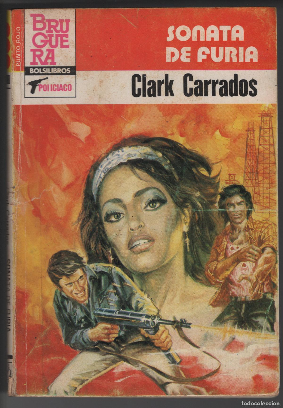 Libros de segunda mano: PUNTO ROJO 1088 - SONATA DE FURIA - CLARK CARRADOS - BOLSILIBRO BRUGUERA