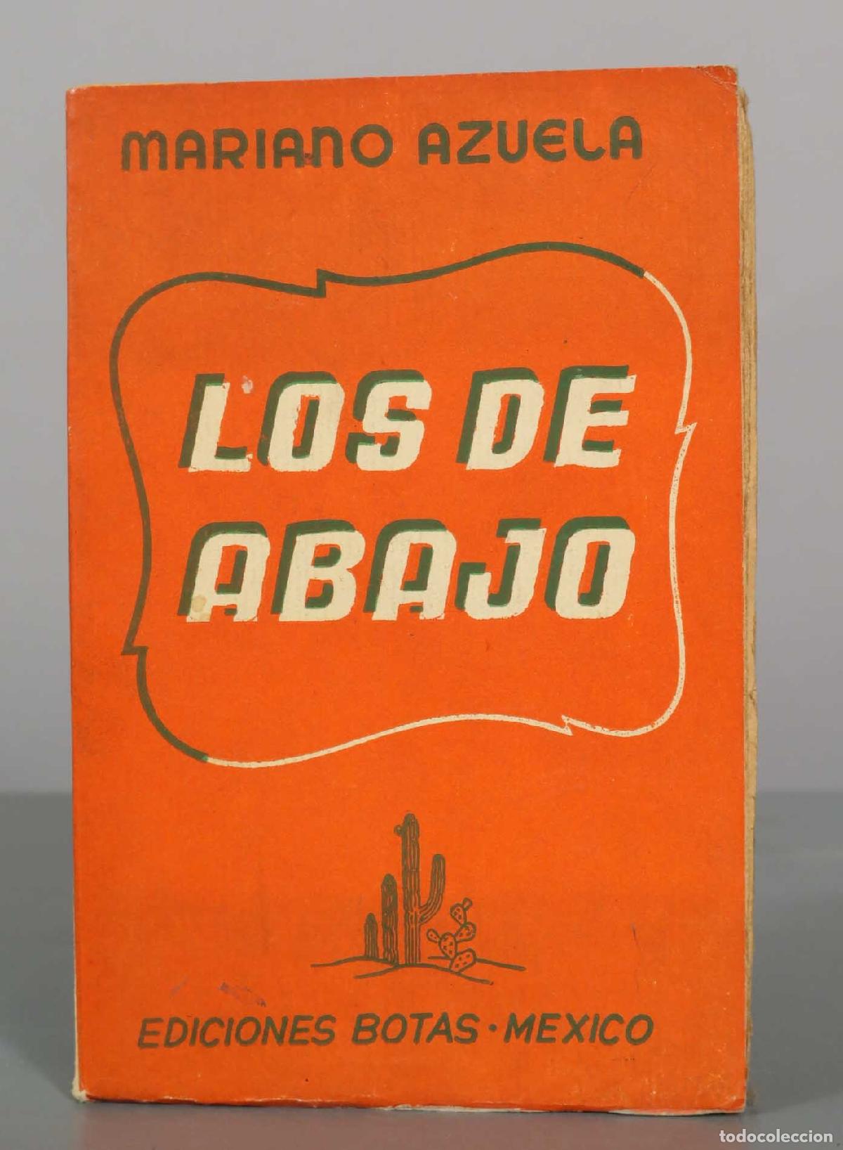 Libri di seconda mano: Los de abajo - Mariano Azuela - Ediciones Botas