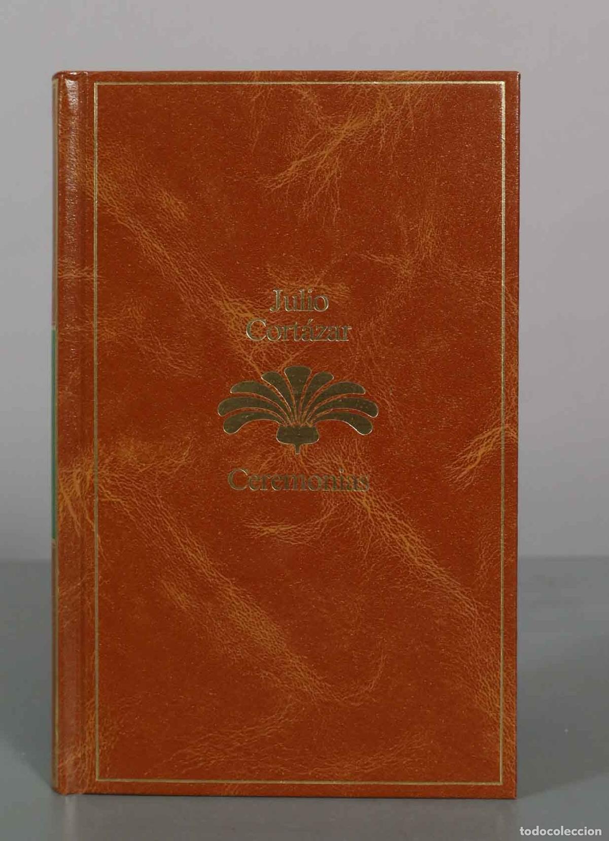 Libros de segunda mano: Ceremonias - Julio Cort&aacute;zar - Editorial Planeta