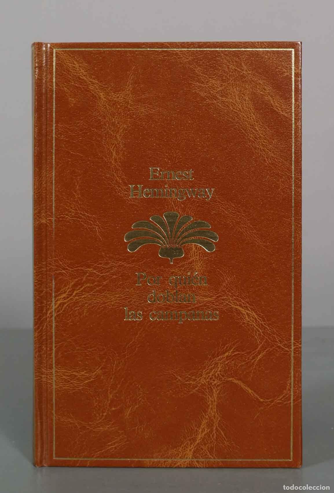 Libri di seconda mano: Por qui&eacute;n doblan las campanas - Ernest Hemingway - Editorial Planeta