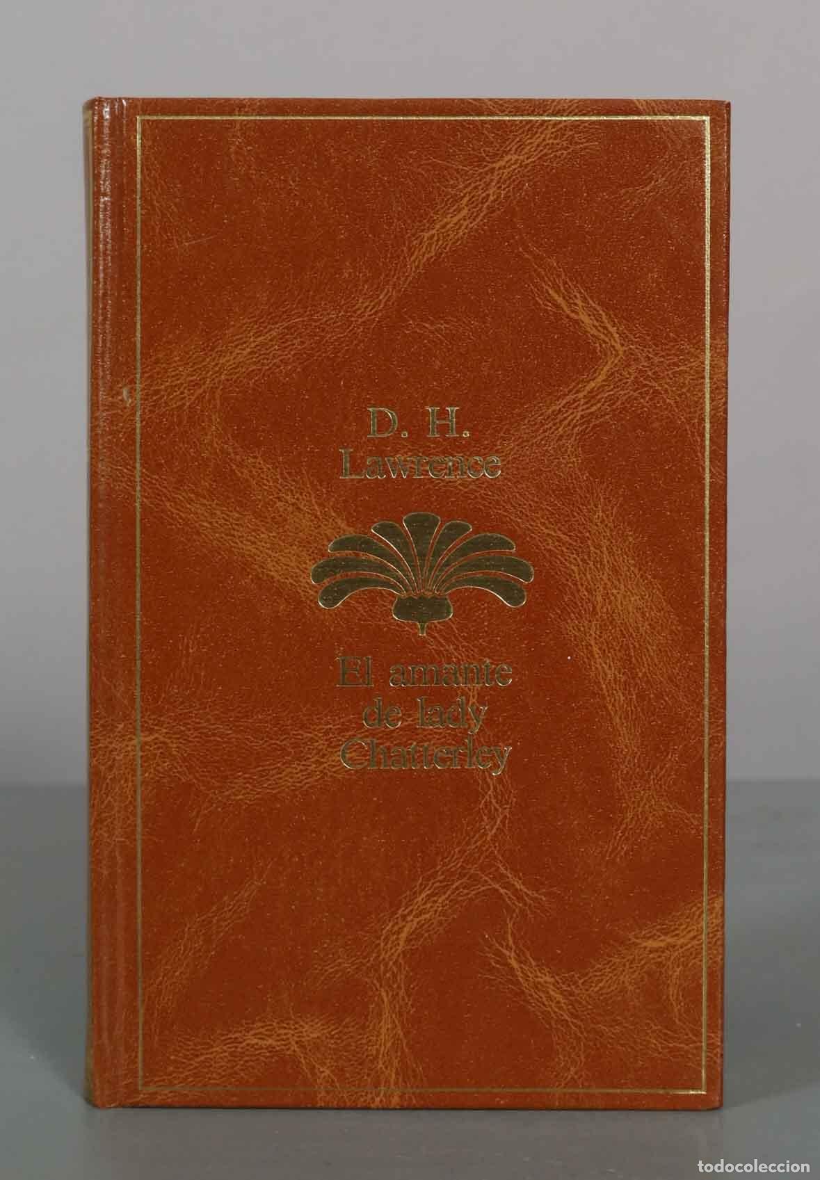 Libros de segunda mano: El amante de lady Chatterley - D. H. Lawrence - Planeta Seix Barral