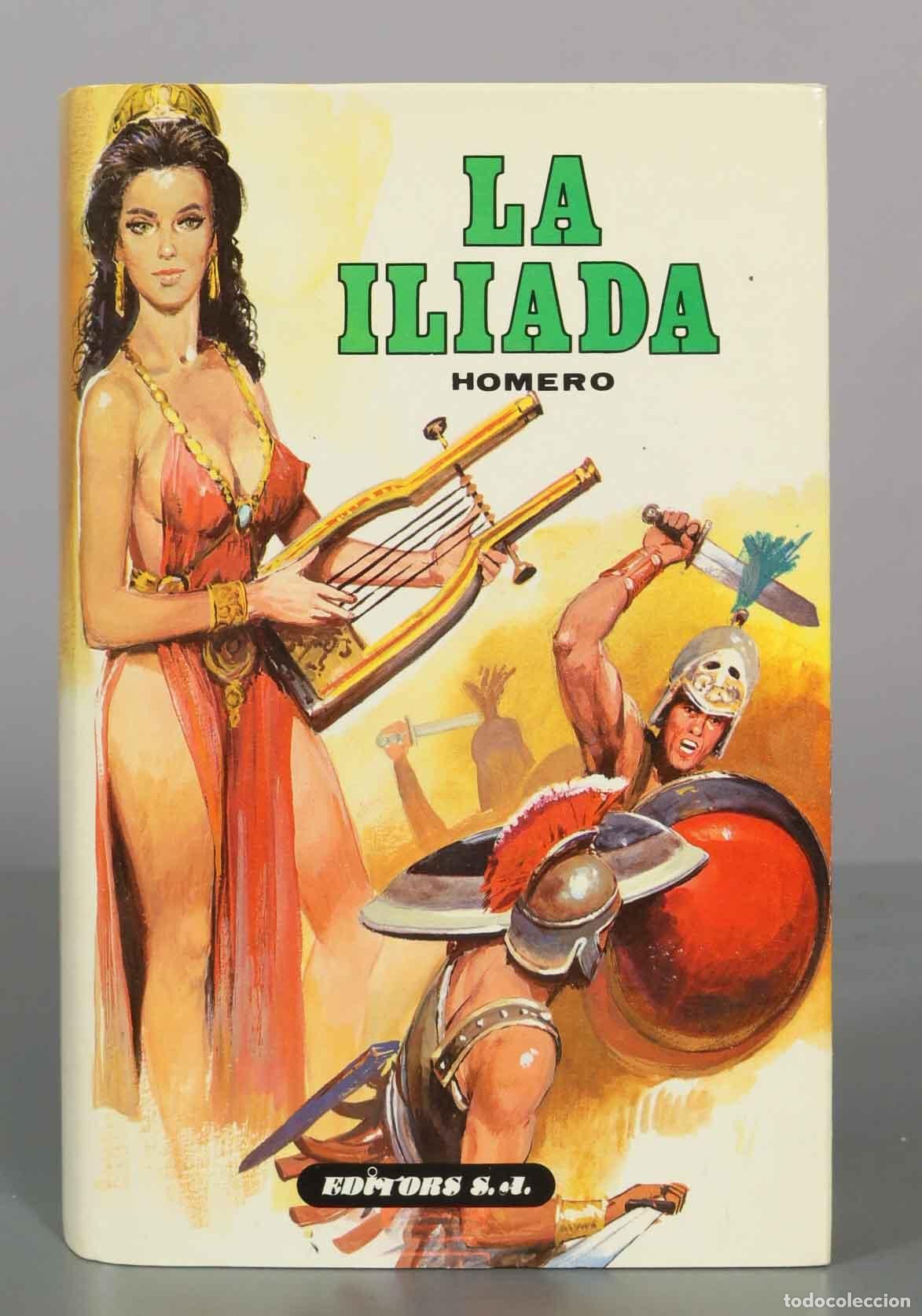 Libros de segunda mano: La Il&iacute;ada - Homero - Editors S.A.