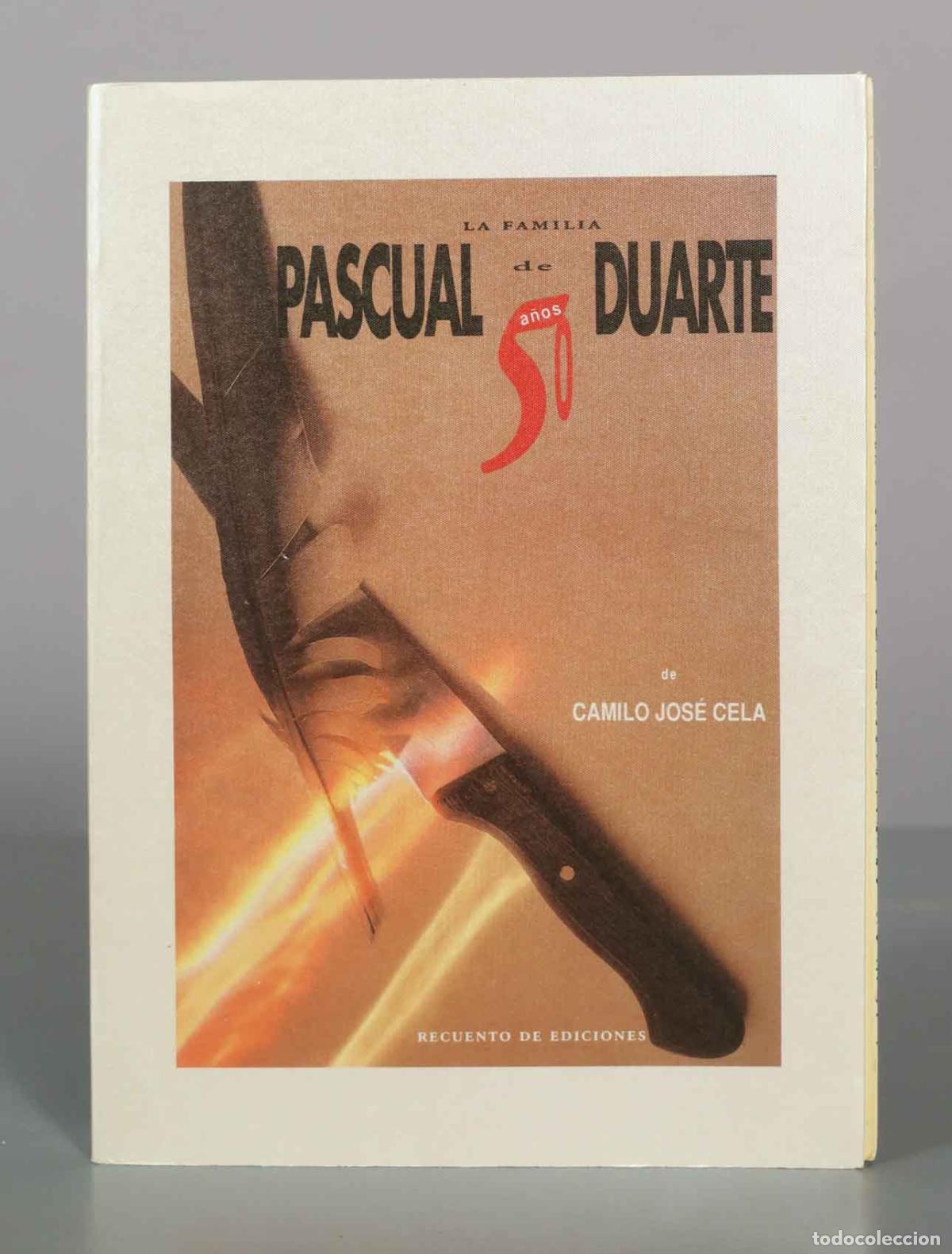 Libros de segunda mano: La familia de Pascual Duarte - Camilo Jos&eacute; Cela - Ministerio de Cultura, Fundaci&oacute;n Camilo Jos&eacute; Cela