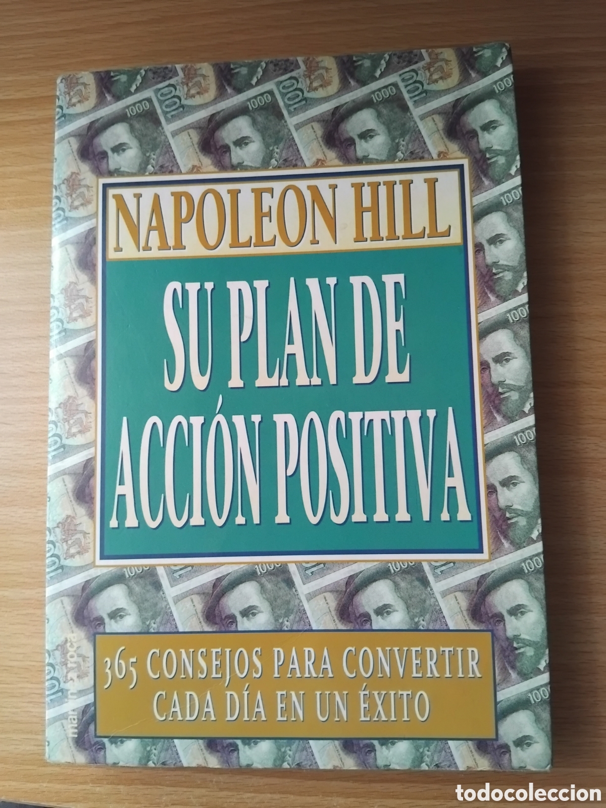Libros de segunda mano: SU PLAN DE ACCI&Oacute;N POSITIVA 365 consejos para convertir cada d&iacute;a en un &eacute;xito - Napole&oacute;n Hill;1997