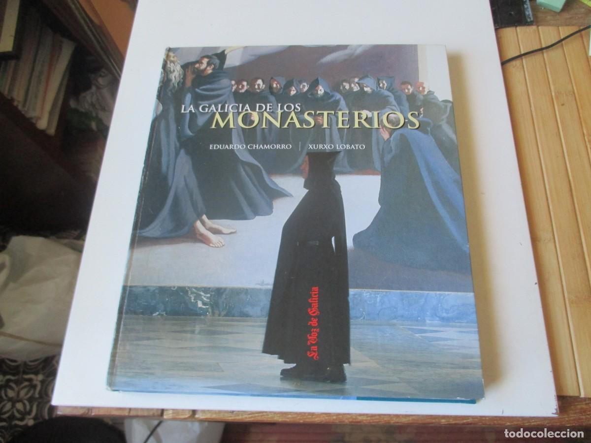 Libros de segunda mano: EDUARDO CHAMORRO, XURXO LOBATO La Galicia de los monasterios w40963