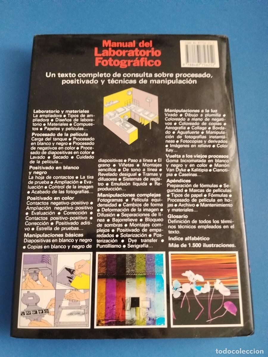 Libros de segunda mano: MANUAL DEL LABORATORIO FOTOGR&Aacute;FICO - Michael Langford - Foto 4
