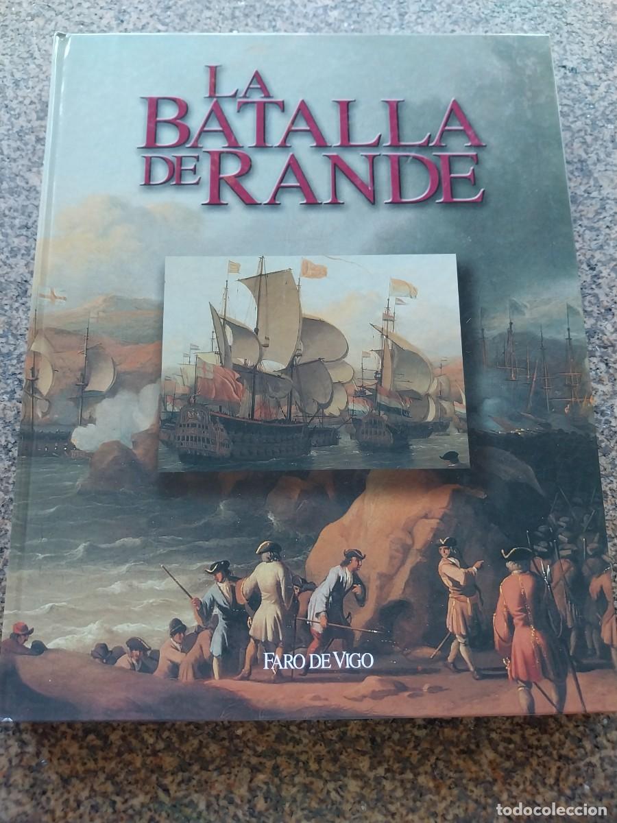 Libros de segunda mano: LA BATALLA DE RANDE -- FARO DE VIGO --