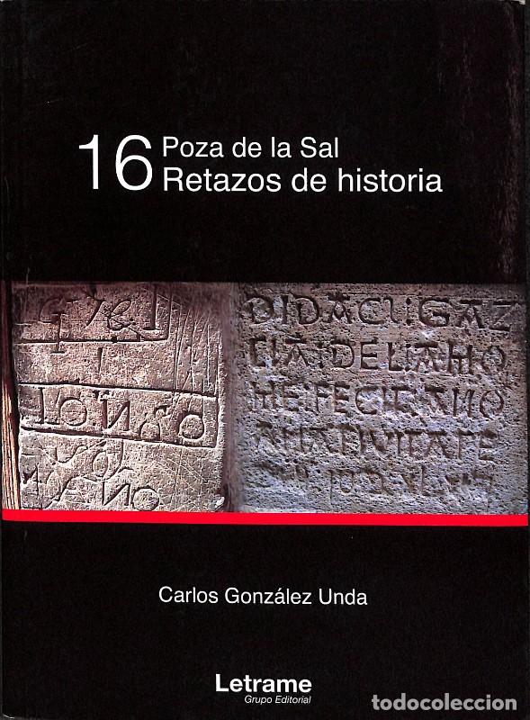 Libros de segunda mano: Poza de la Sal. 16 Retazos de historia - Letrame Grupo Editorial