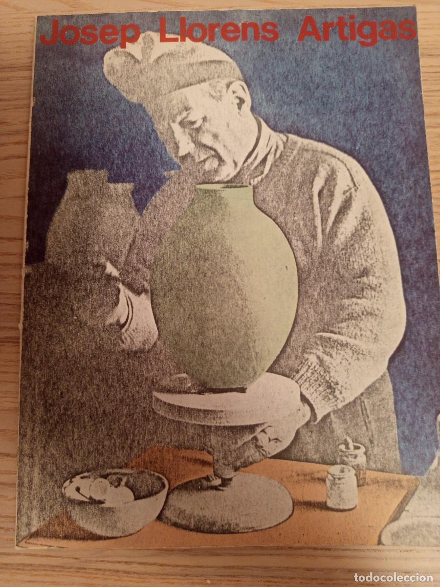 Libros de segunda mano: Josep Llorens Artigas. - Foto 1