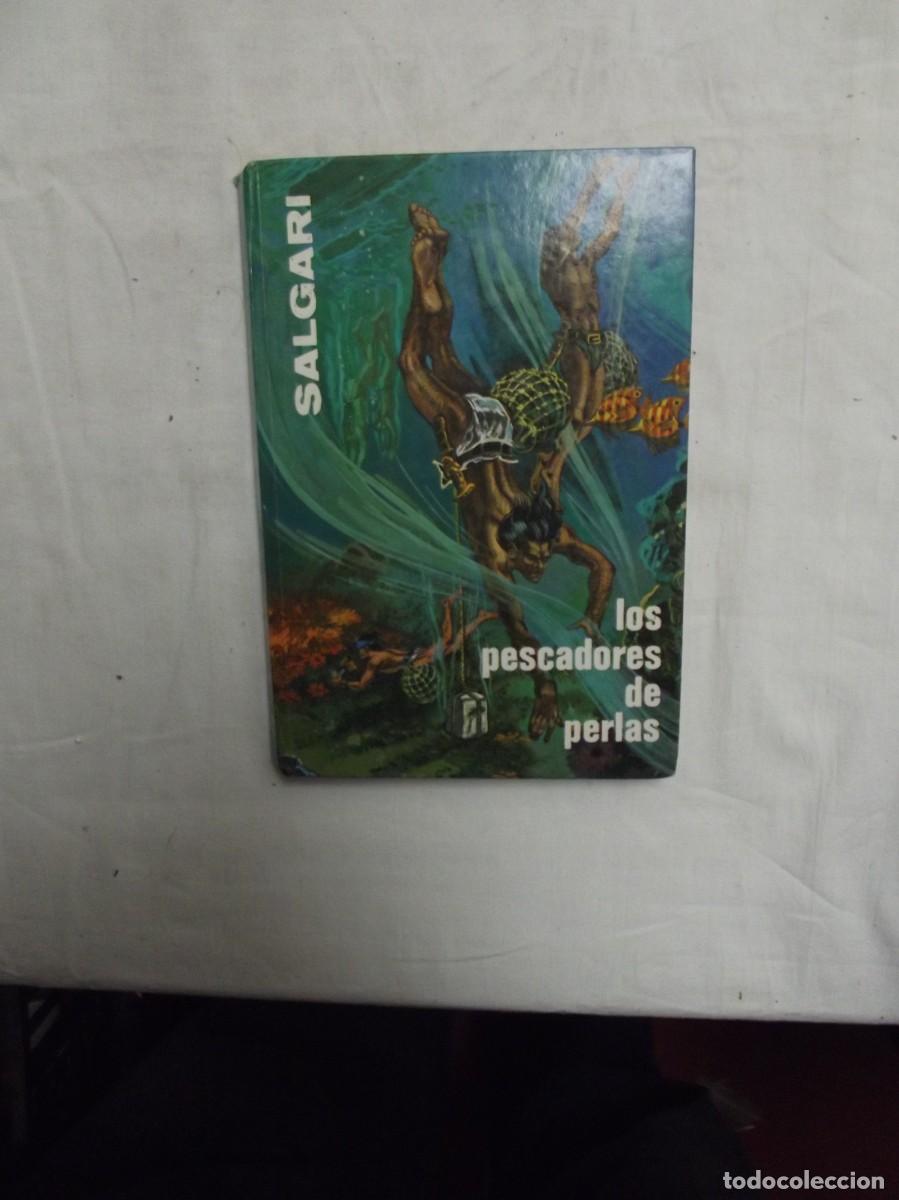 Libros de segunda mano: LOS PESCADORES DE PERLAS POR SALGARI - Foto 1