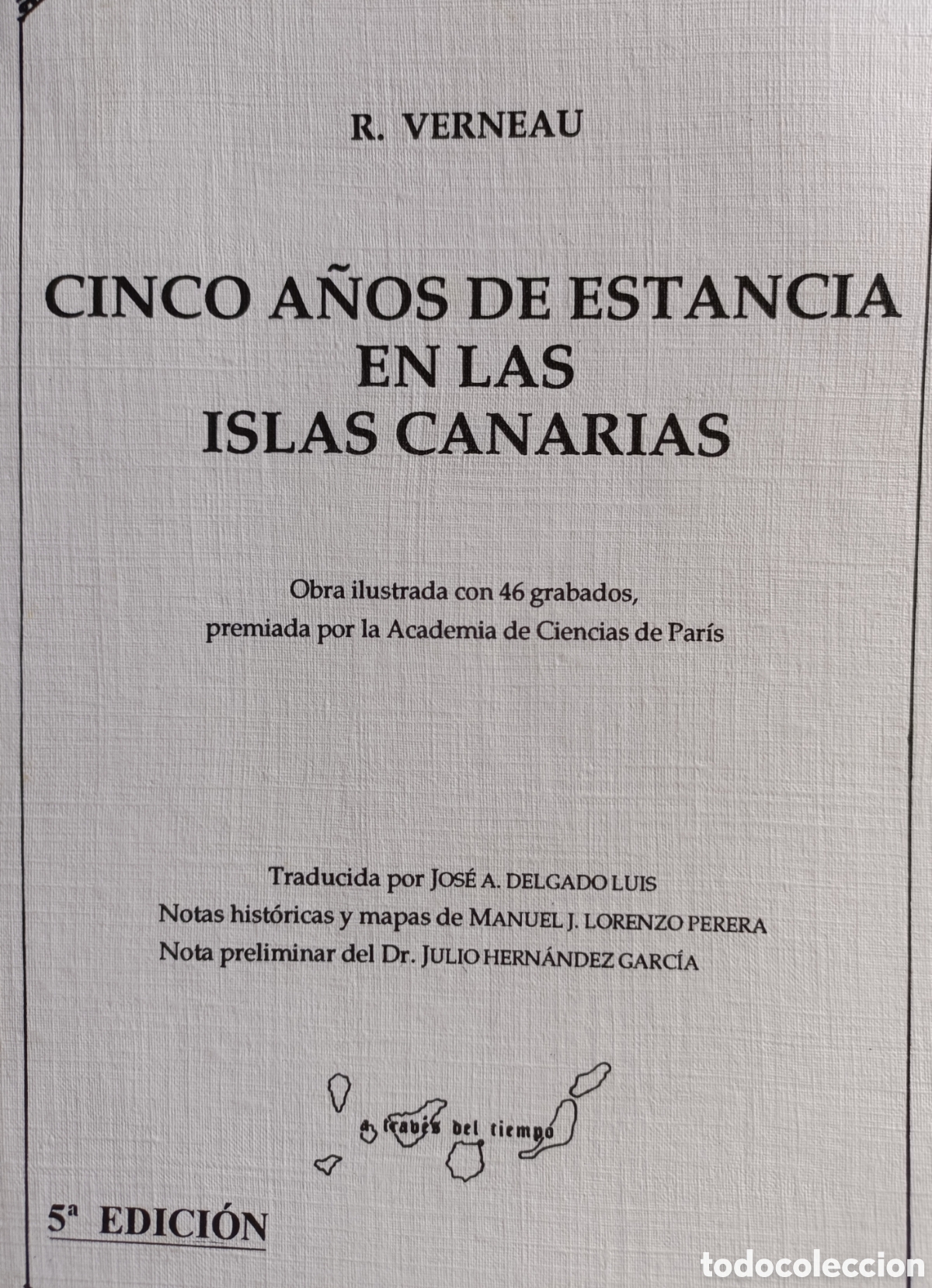 Libros de segunda mano: Cinco A&ntilde;os de Estancia en las Islas Canarias.