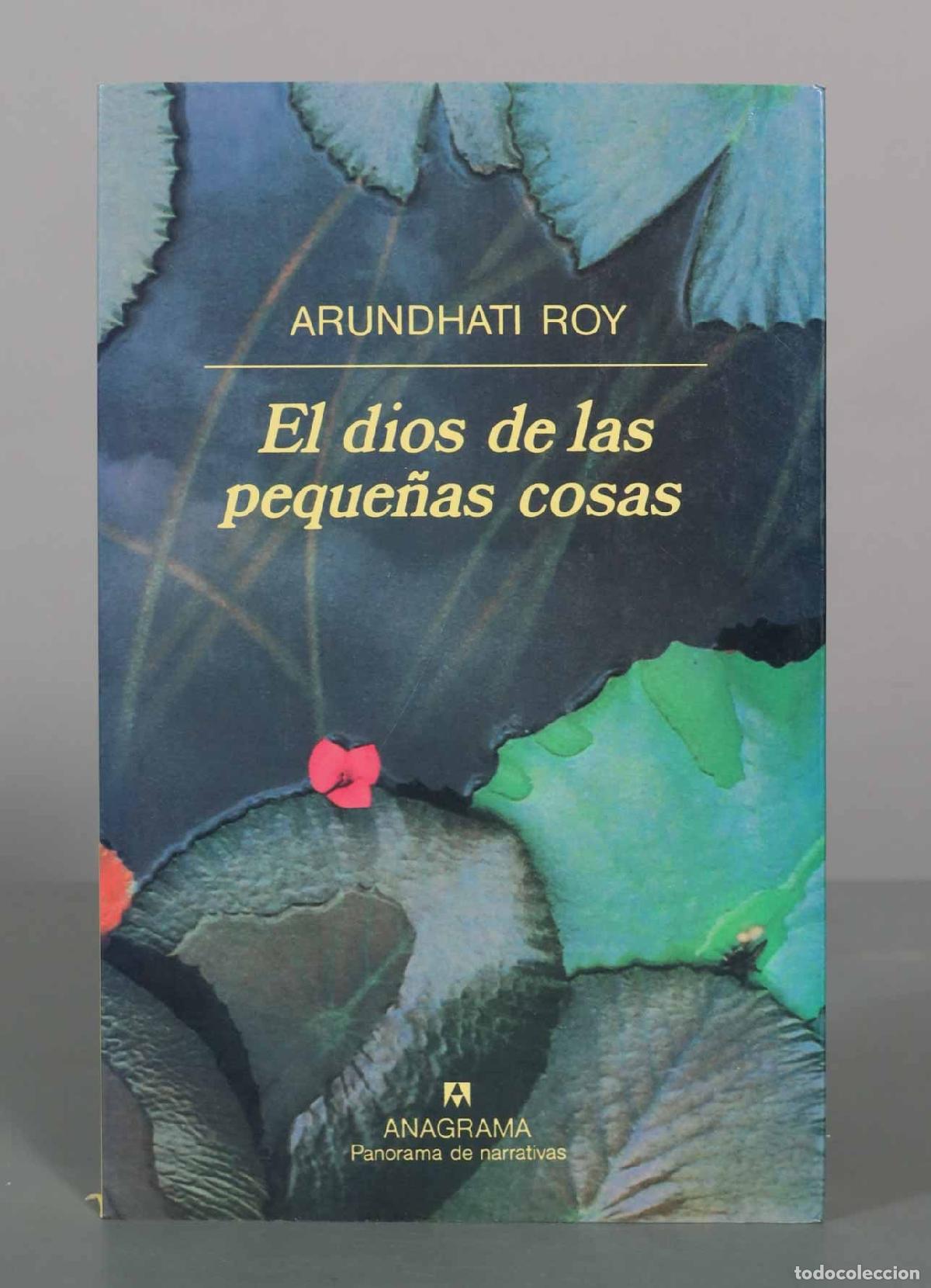Libros de segunda mano: El dios de las peque&ntilde;as cosas - Arundhati Roy - Editorial Anagrama