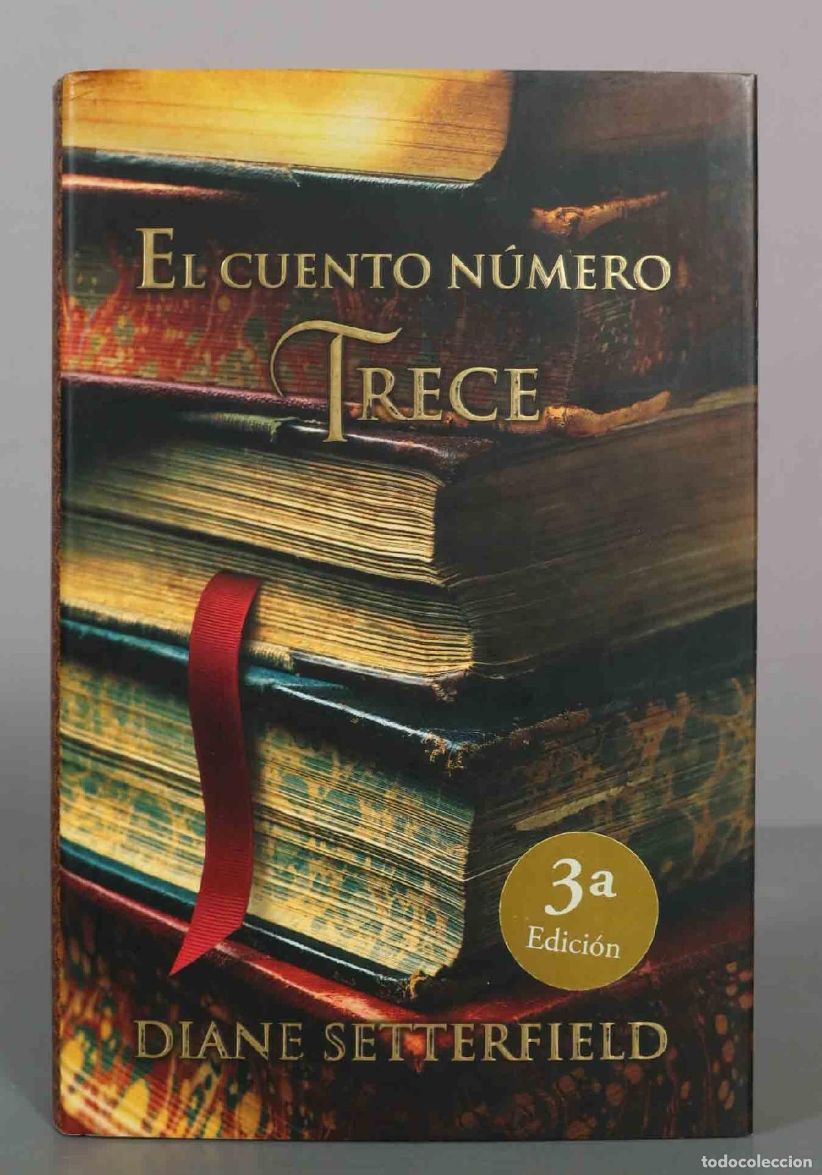 Libros de segunda mano: El cuento n&uacute;mero trece - Diane Setterfield