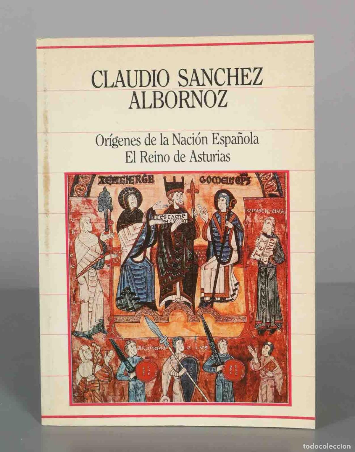 Libros de segunda mano: Or&iacute;genes de la Naci&oacute;n Espa&ntilde;ola: El Reino de Asturias - Claudio S&aacute;nchez-Albornoz - Sarpe