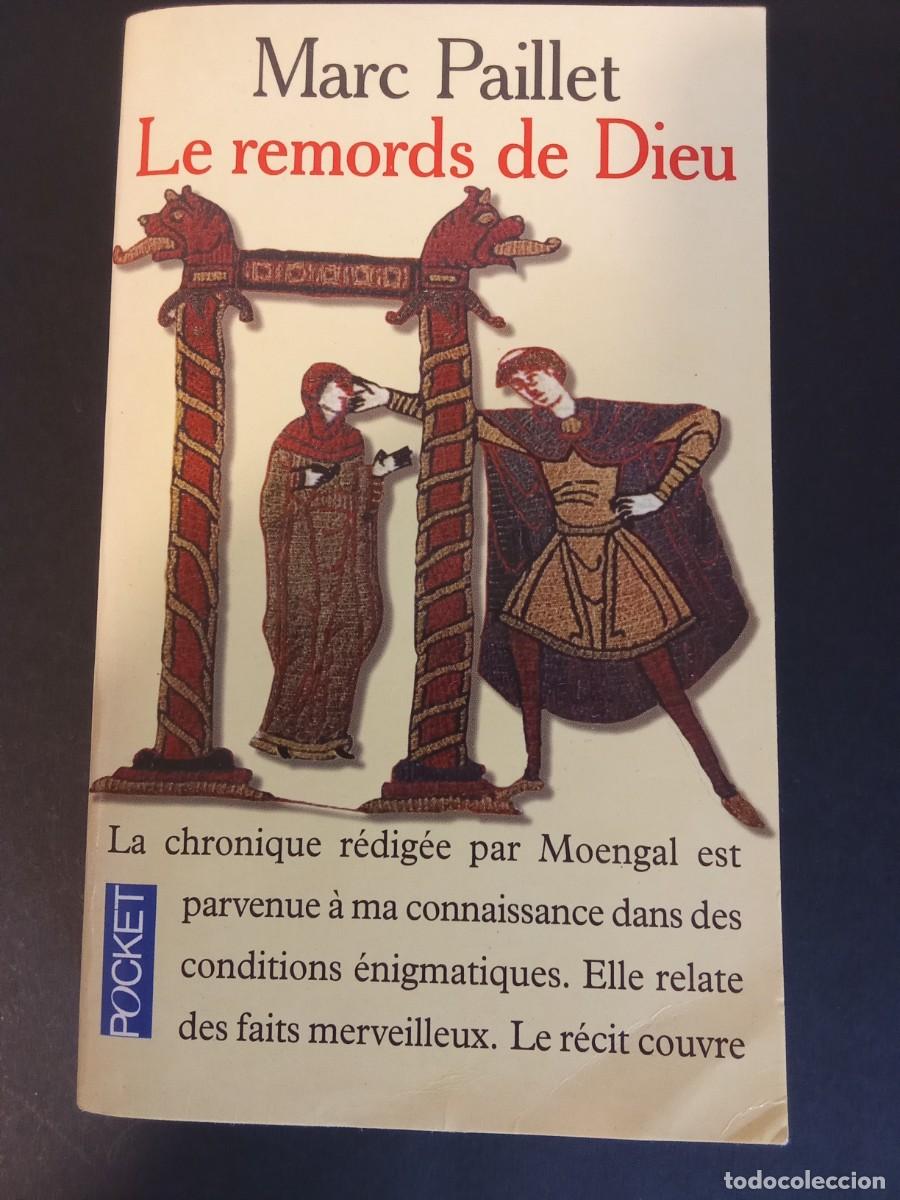 Libros de segunda mano: MARC PAILLET - Le remords de Dieu. Plon (1993). 18 cm. 542 p&aacute;ginas. 280 gramos. Encuadernaci&oacute;n en ta