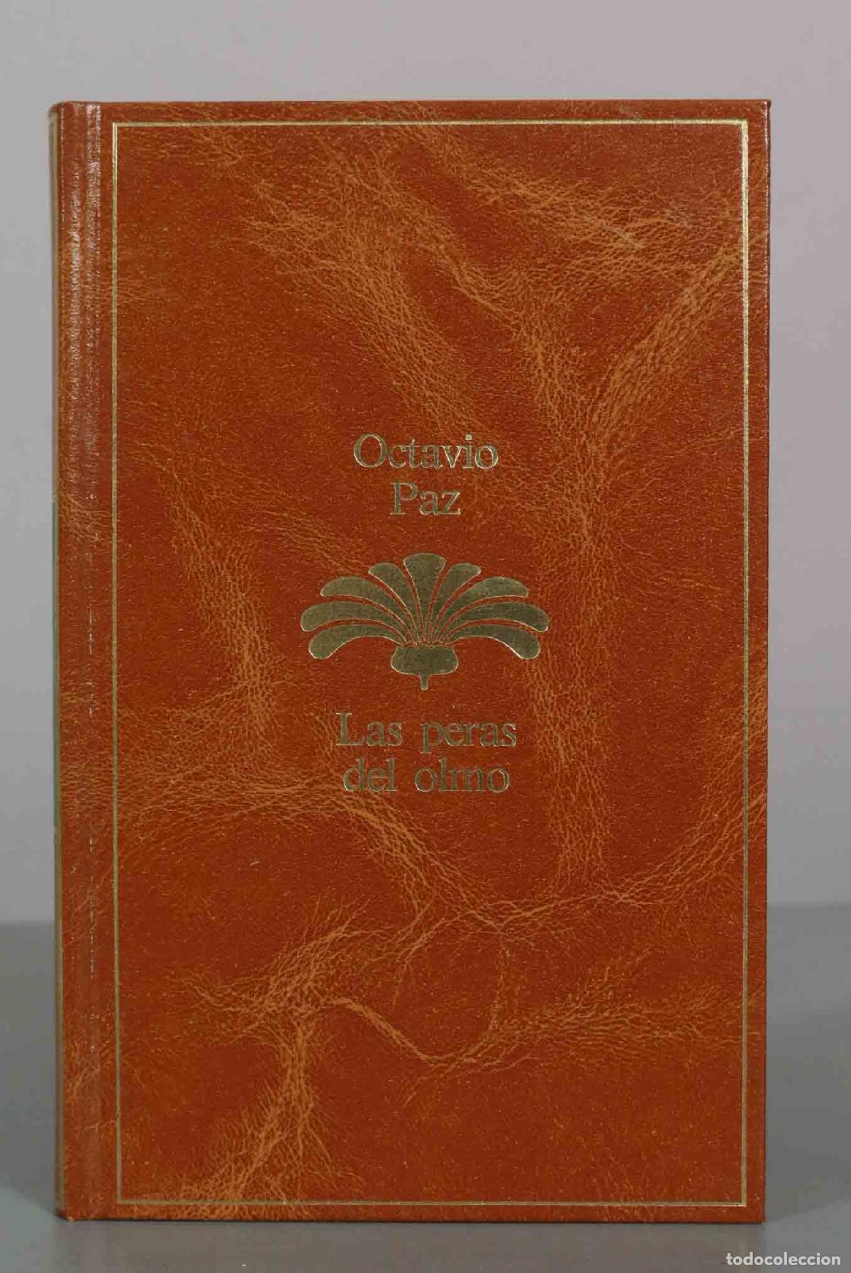Libros de segunda mano: Las peras del olmo - Octavio Paz - Seix Barral
