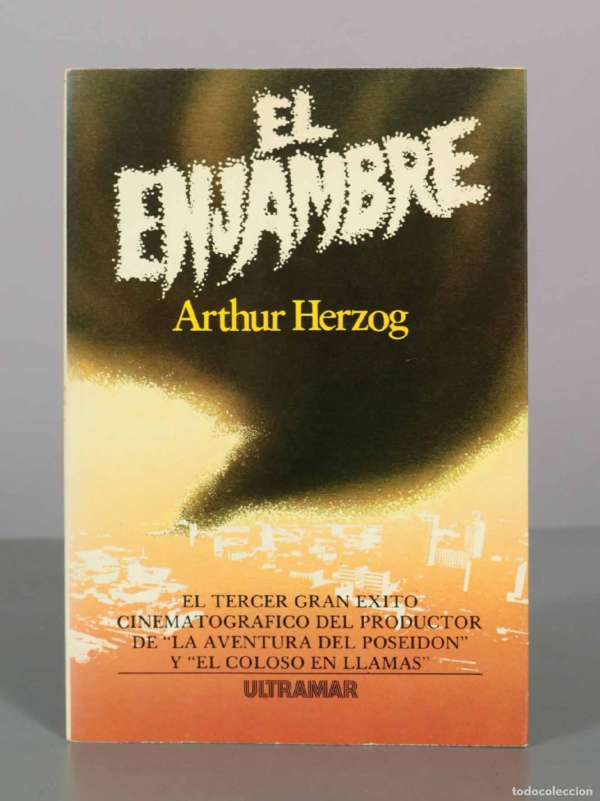 Libros de segunda mano: El enjambre - Arthur Herzog - Editorial Ultramar