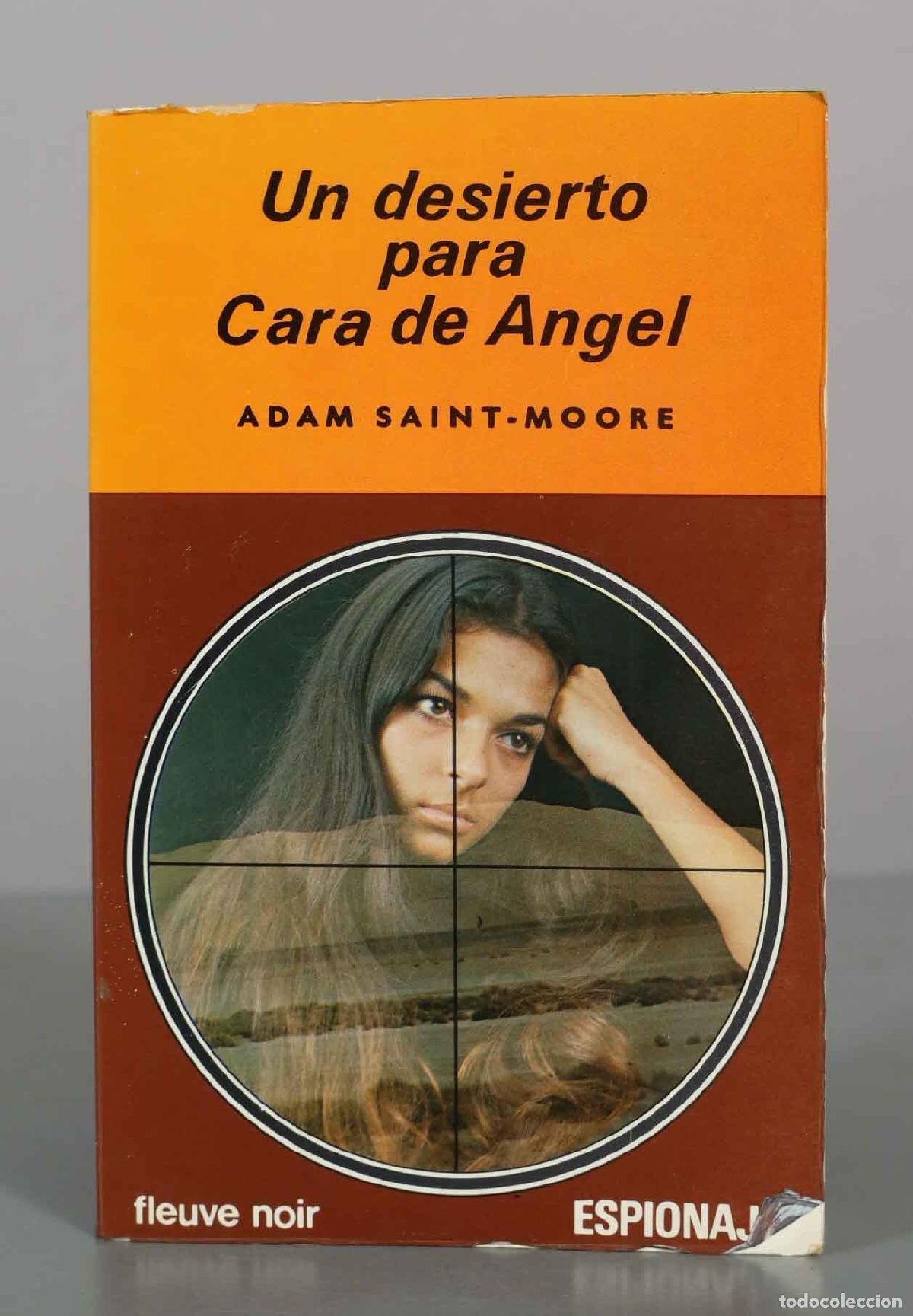 Libros de segunda mano: Un desierto para Cara de &Aacute;ngel - Adam Saint-Moore - Nueva Situaci&oacute;n