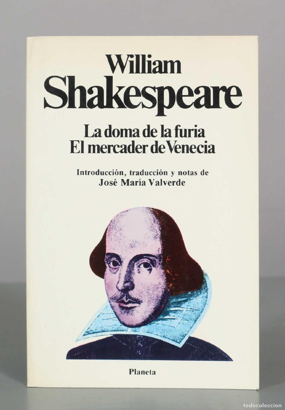 Libros de segunda mano: La doma de la furia / El mercader de Venecia - William Shakespeare - Editorial Planeta