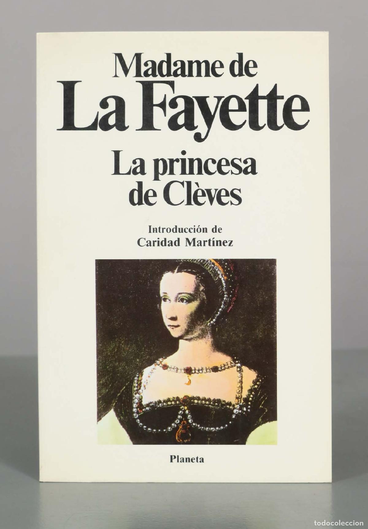 Libros de segunda mano: La princesa de Cl&egrave;ves - Madame de La Fayette - Editorial Planeta