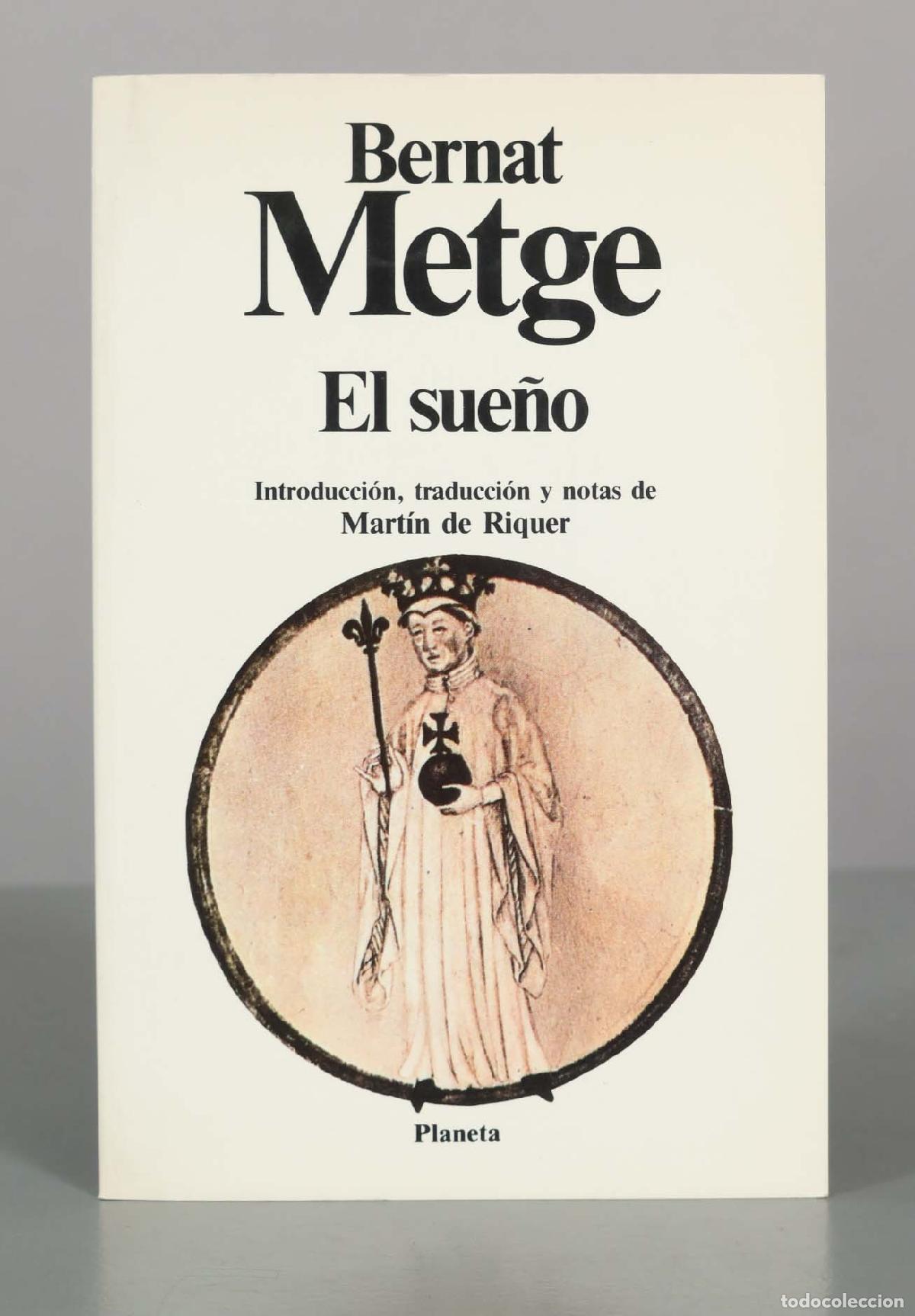 Libros de segunda mano: El sue&ntilde;o - Bernat Metge - Editorial Planeta
