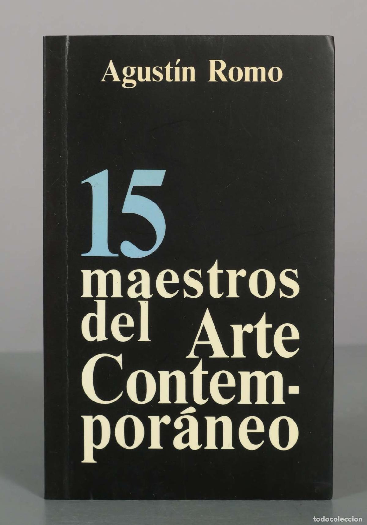 Libros de segunda mano: 15 maestros del arte contempor&aacute;neo - Romo