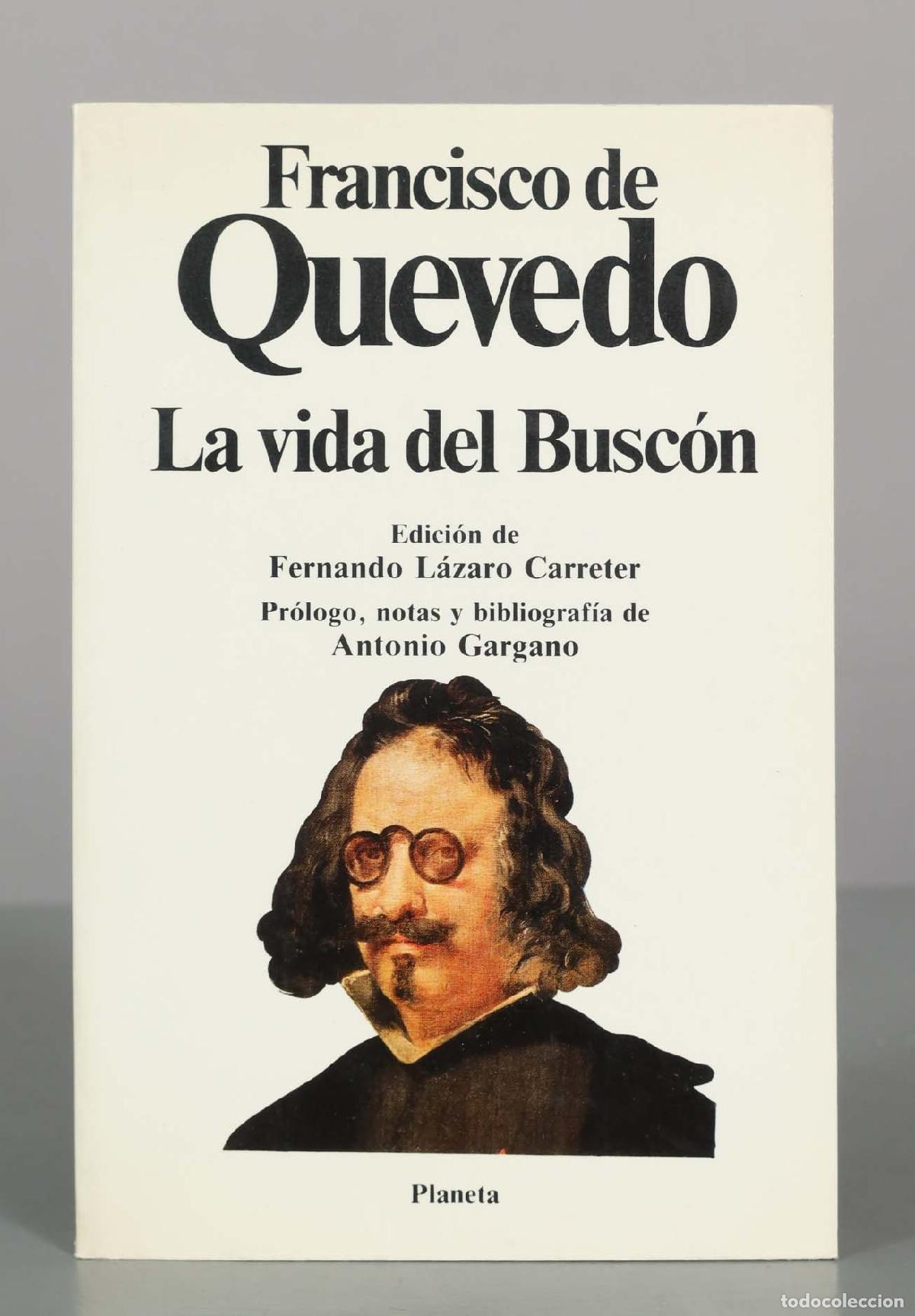 Libros de segunda mano: Historia de la vida del Busc&oacute;n llamado don Pablos - Francisco de Quevedo - Editorial Planeta