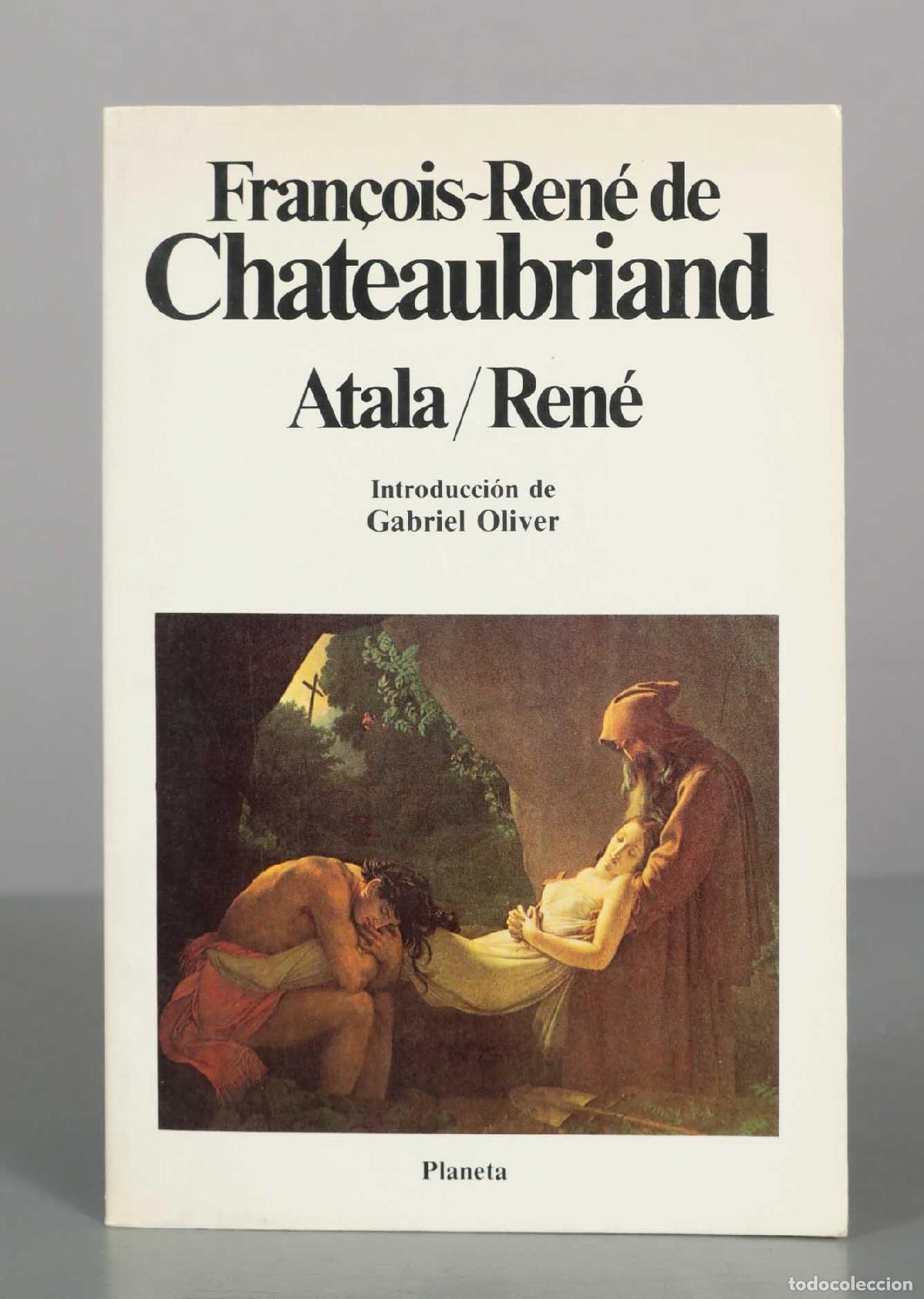 Libros de segunda mano: Atala / Ren&eacute; - Fran&ccedil;ois-Ren&eacute; de Chateaubriand - Editorial Planeta