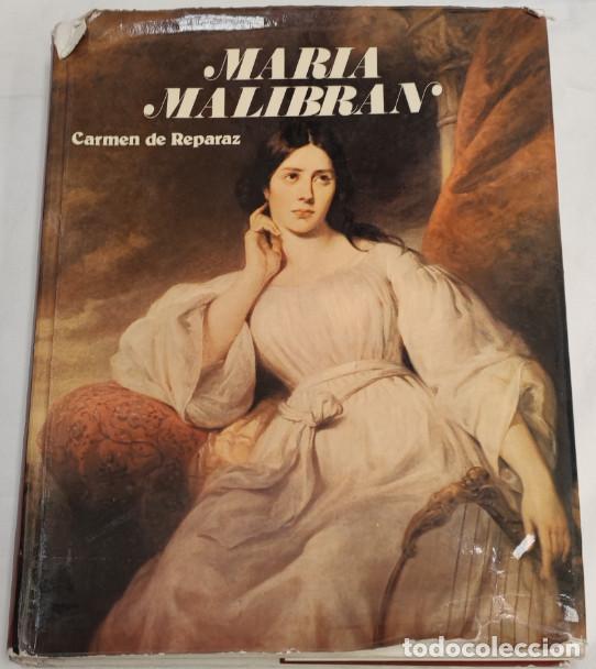 Libros de segunda mano: MARIA MALIBRAN, CARMEN DE REPARAZ, MINISTERIO DE EDUCACION 1976, LIBRO