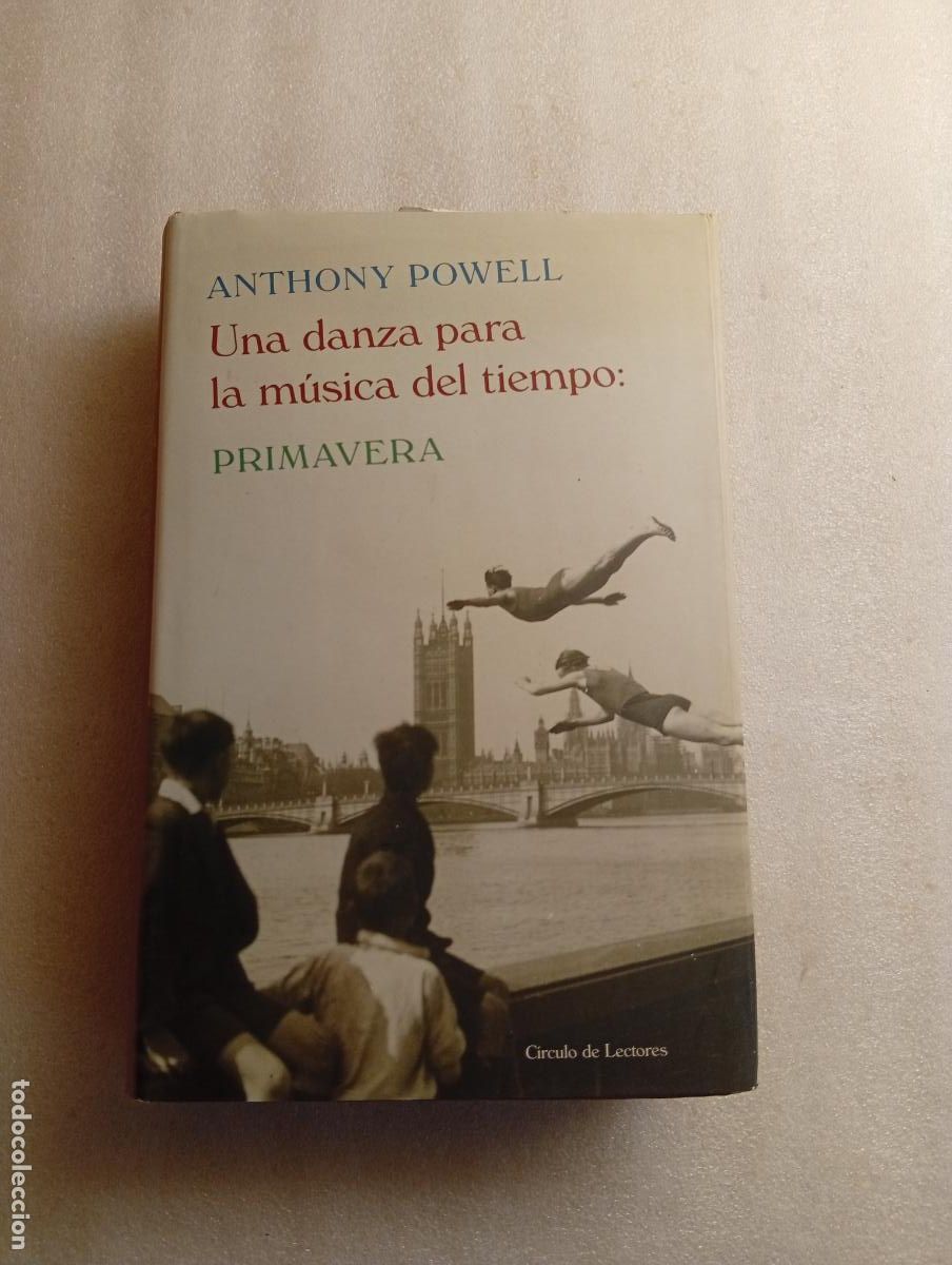 Libros de segunda mano: UNA DANZA PARA LA M&Uacute;SICA DEL TIEMPO: PRIMAVERA - ANTHONY POWELL