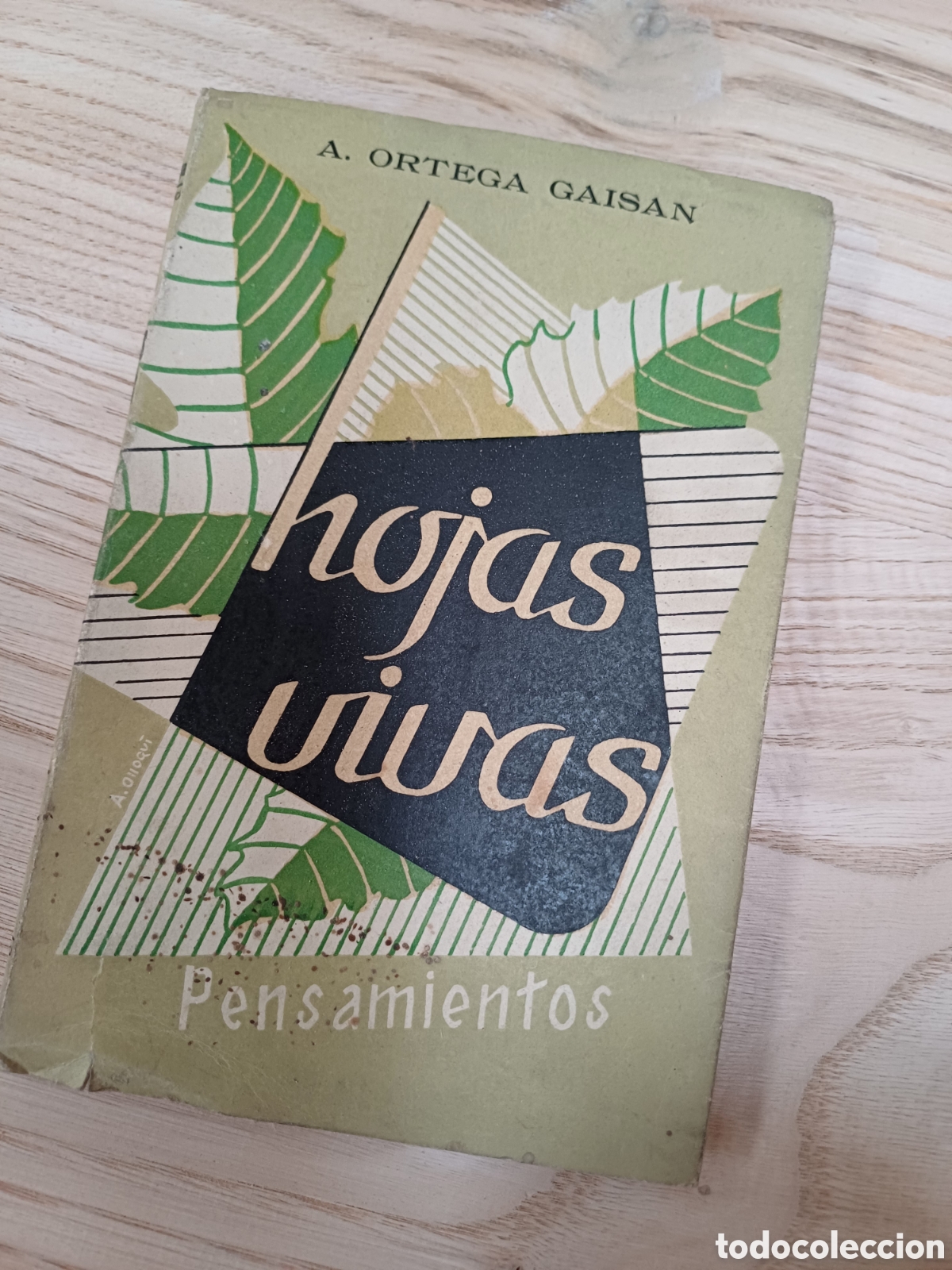 Libros de segunda mano: Ortega gaisan-hojas vivas-pensamientos, 1952
